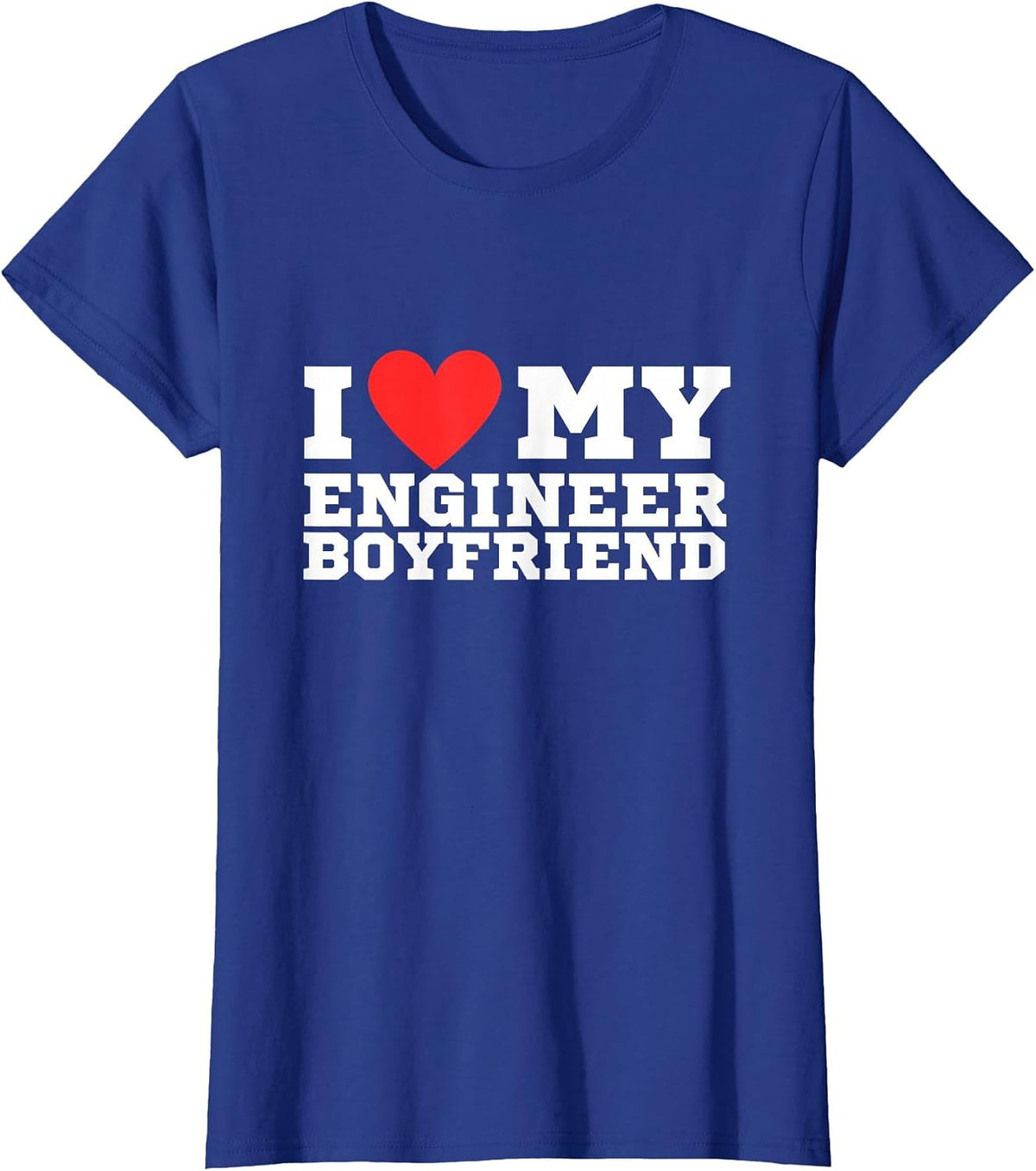 I Love My Engineer Boyfriend | y2k | red Heart | Love T-Shirt - Royal Blue