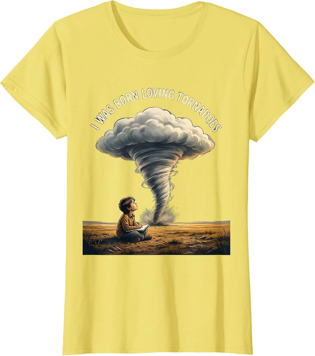 Women's I Was Born Loving Tornadoes Funny Storm Chaser Meteorology T-Shirt - Lemon Yellow