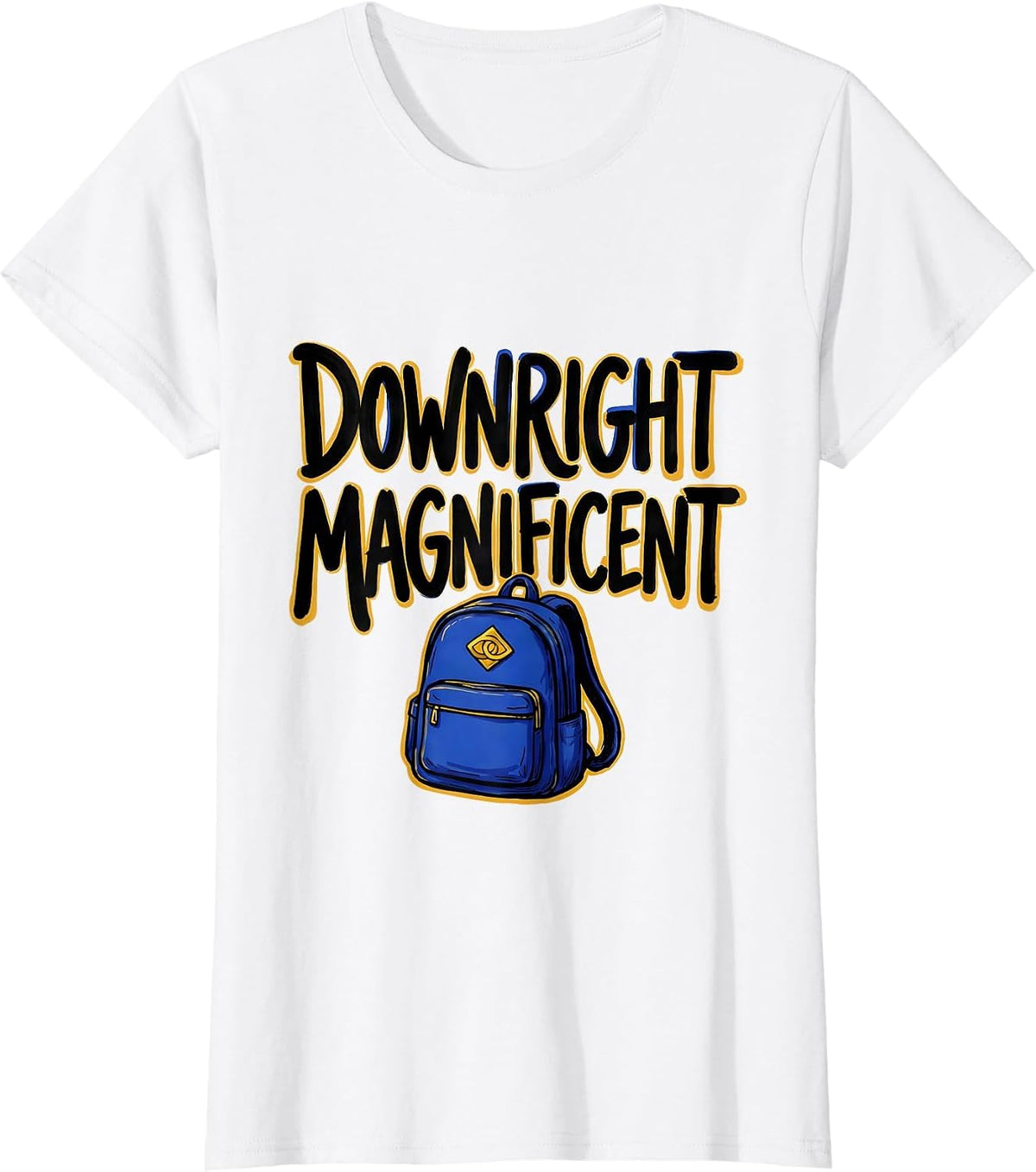 Downright Magnificent Sentimental Down Syndrome Awareness T-Shirt - White
