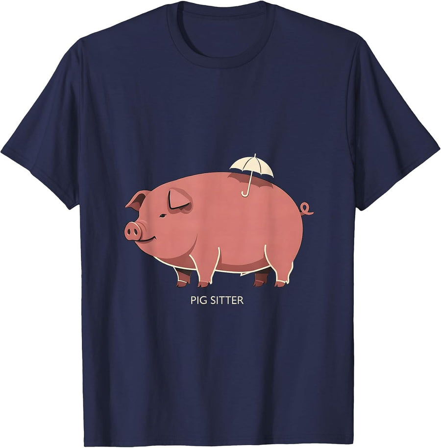Pig Sitter Funny Pig Lover Farm Animal Humor Casual Wear T-Shirt - Navy Blue