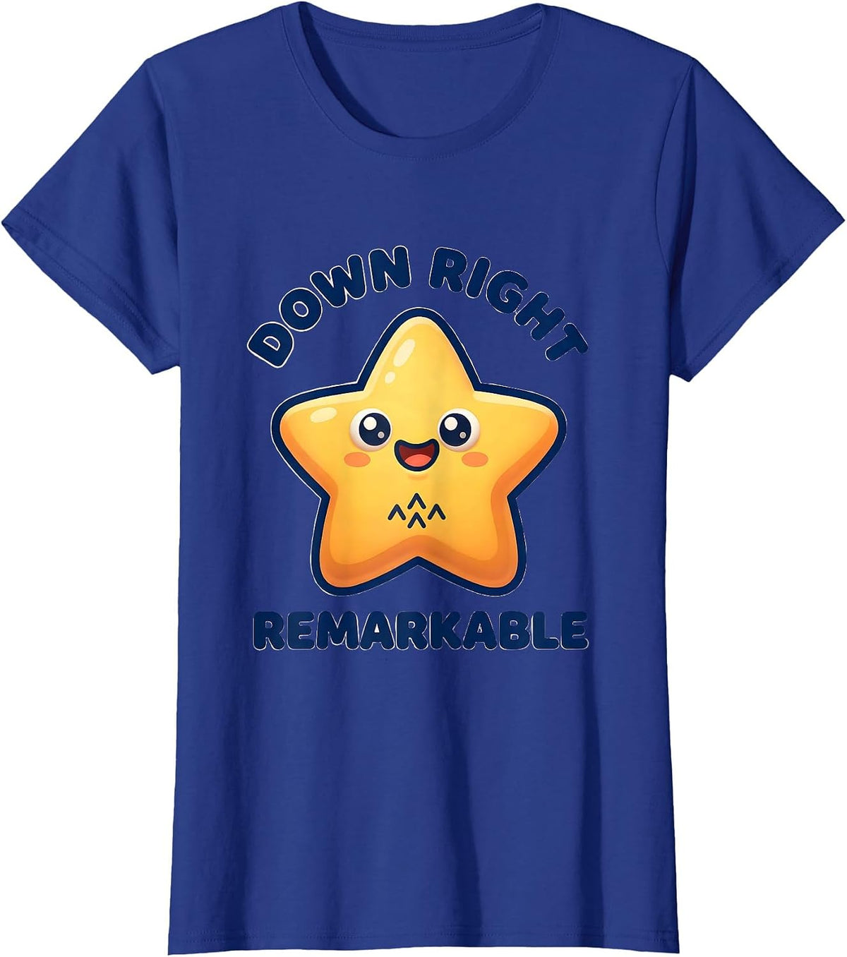Women's Down Right Remarkable Cute Kawaii Down Syndrome Awareness T-Shirt - Royal Blue