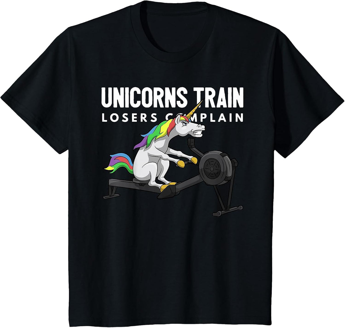 Funny Unicorn Gym T-Shirt - Unicorns Train Losers Complain - Black