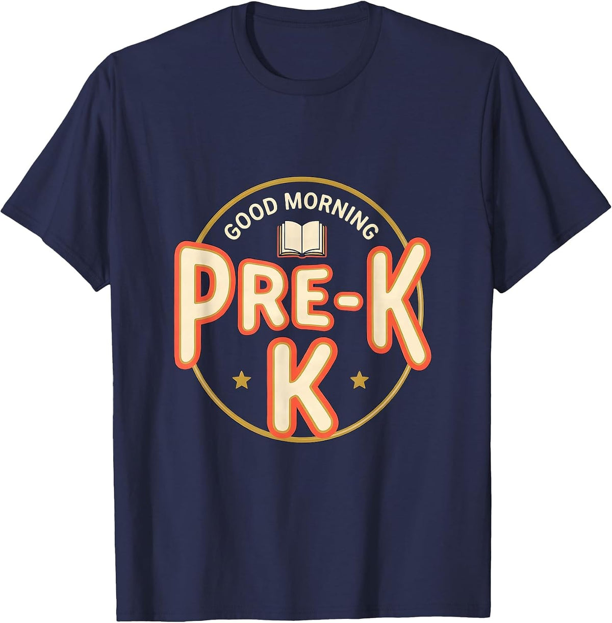 Good Morning, Pre-K Playful First Day Of School Grade Pride T-Shirt - Navy Blue