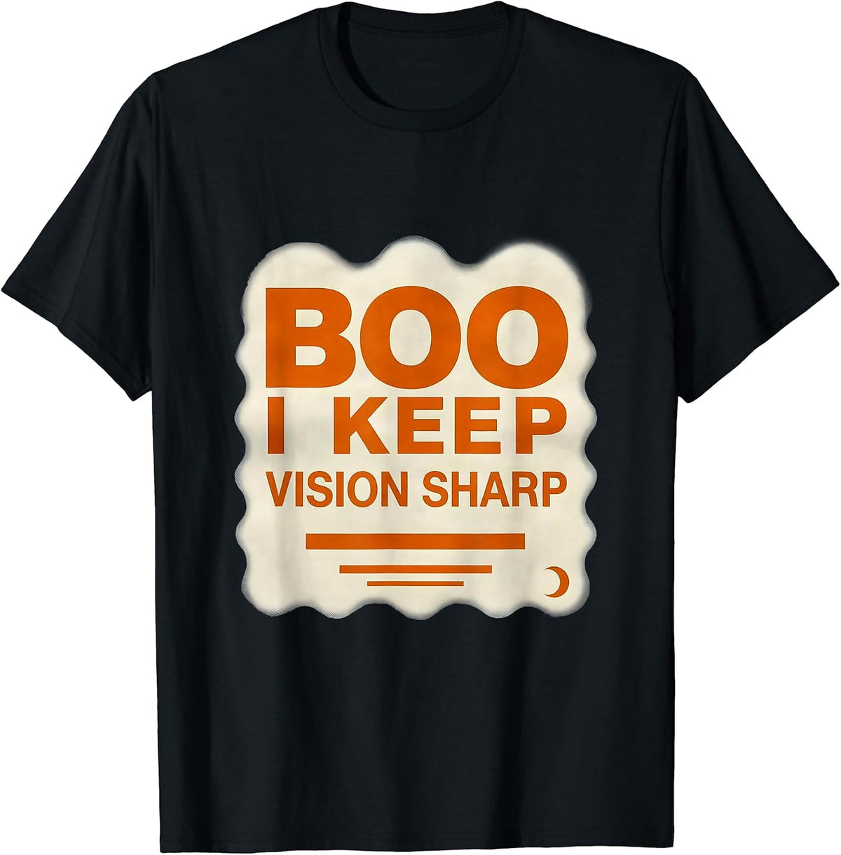 Men's Boo I Keep Vision Sharp Funny Optometrist Halloween Eye T-Shirt - Black