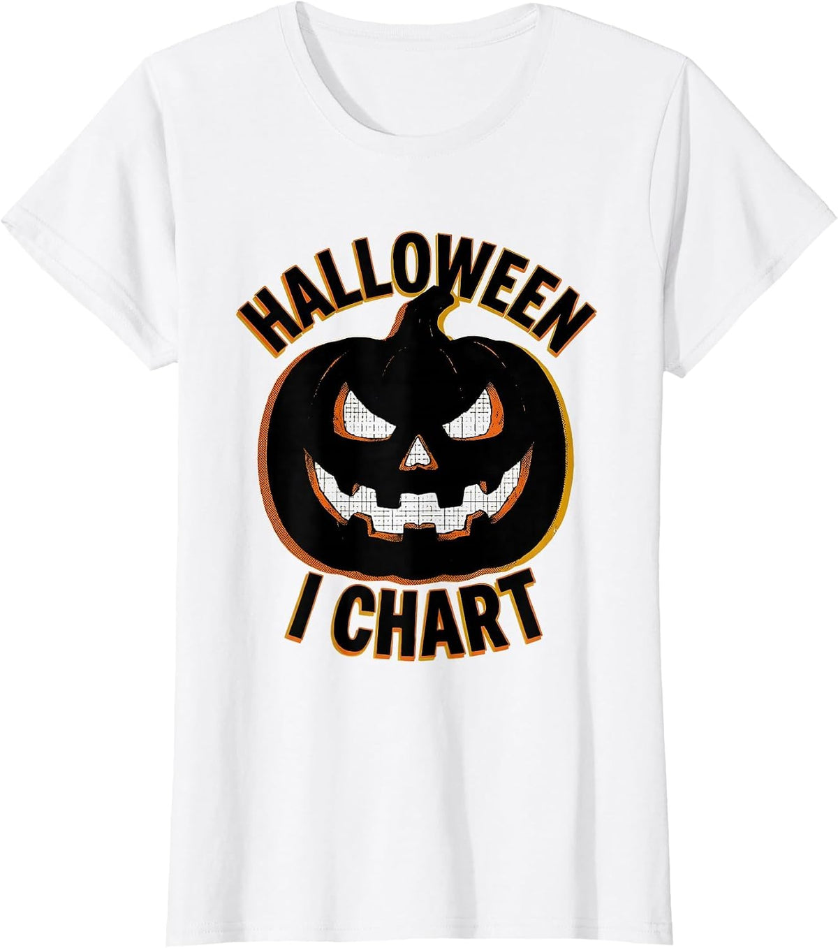 Women's Halloween, I Chart Funny Dental Hygienist Dental Assistant T-Shirt - White