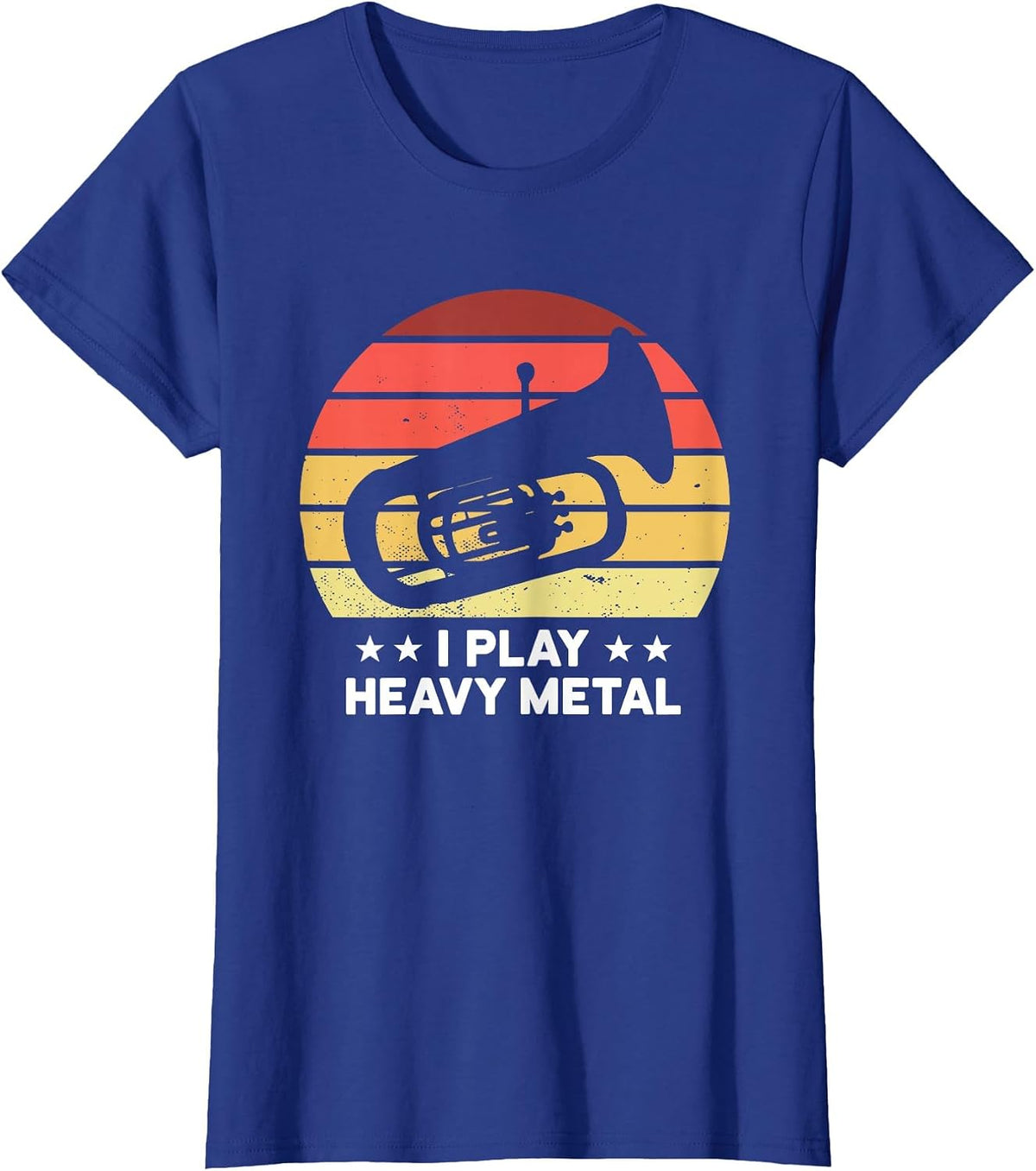 Baritone Euphonium I Play Heavy Metals Marching Band T-Shirt - Royal Blue