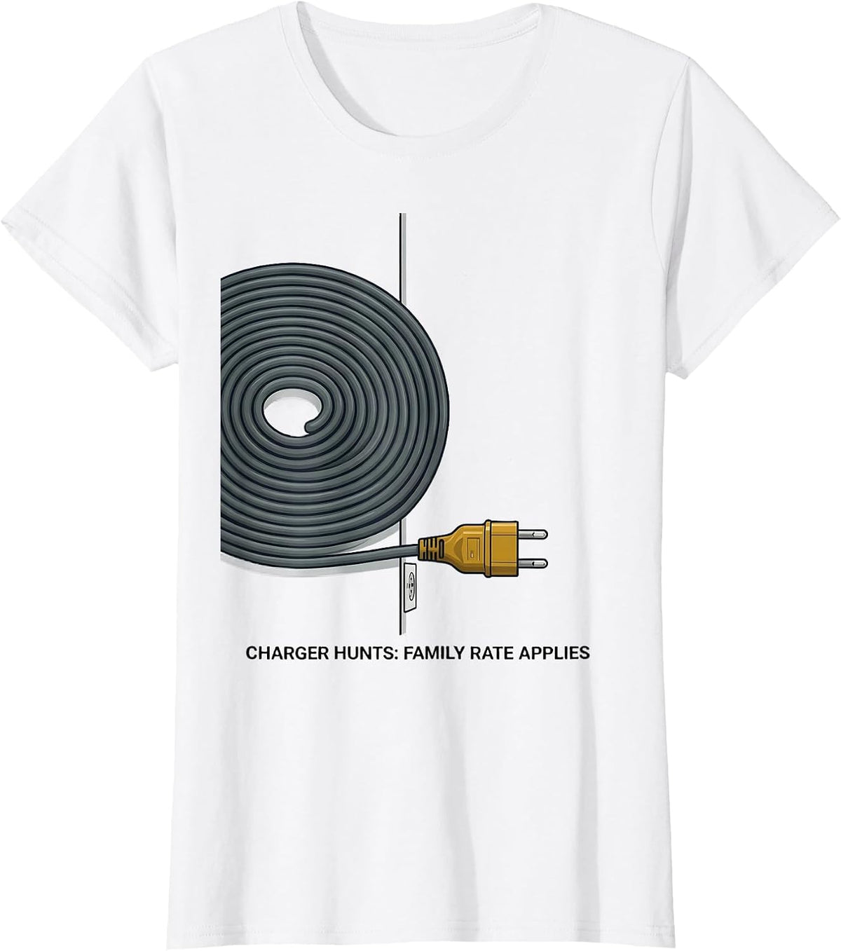 Charger Hunts Family Rate Applies Funny IT Tech Support Gift T-Shirt - White