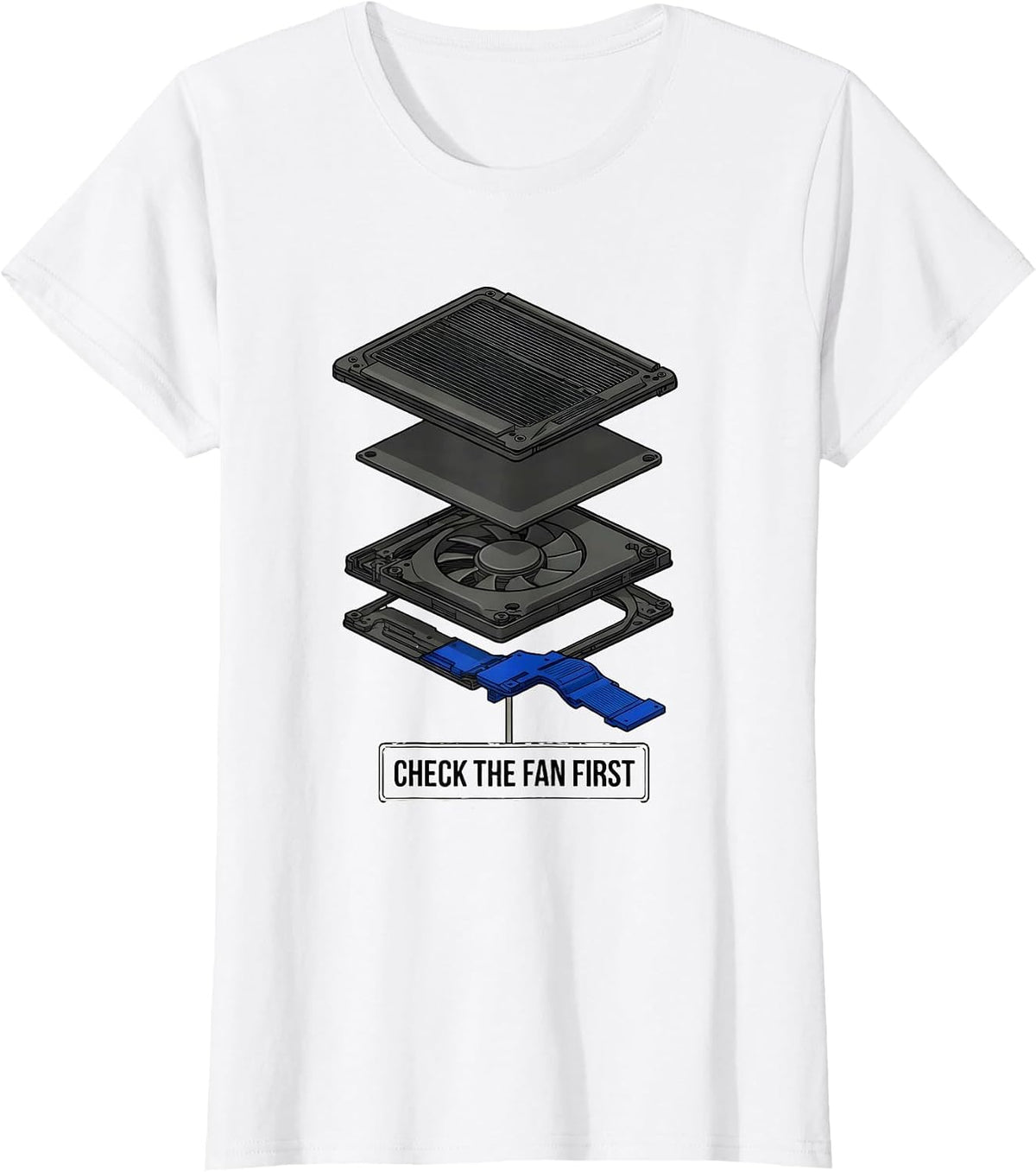 Check The Fan First Funny IT Support Programmer Tech Humor T-Shirt - White