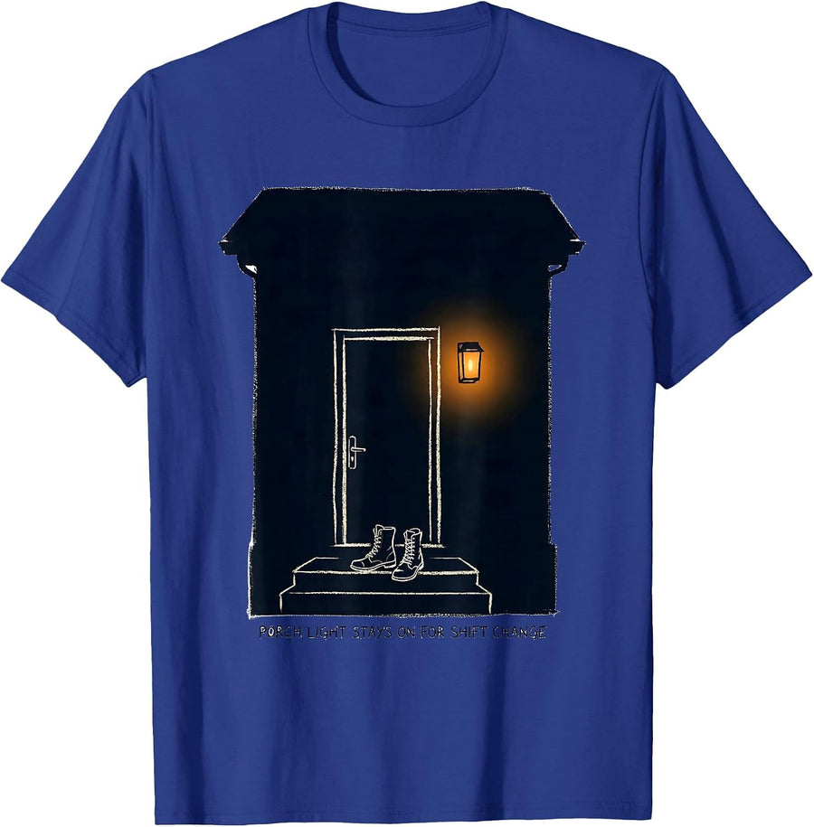 Porch Light Stays On For Shift Change Funny Firefighter T-Shirt - Royal Blue