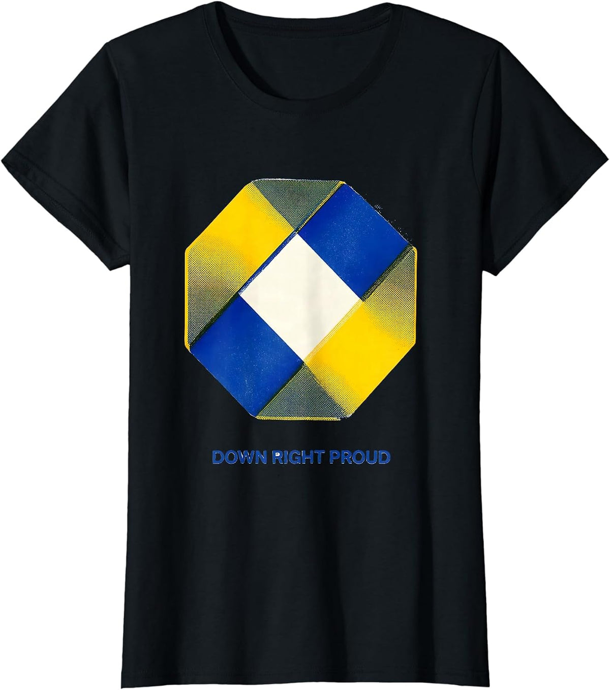 Women's Down Right Proud Risograph Down Syndrome Awareness Family T-Shirt - Black