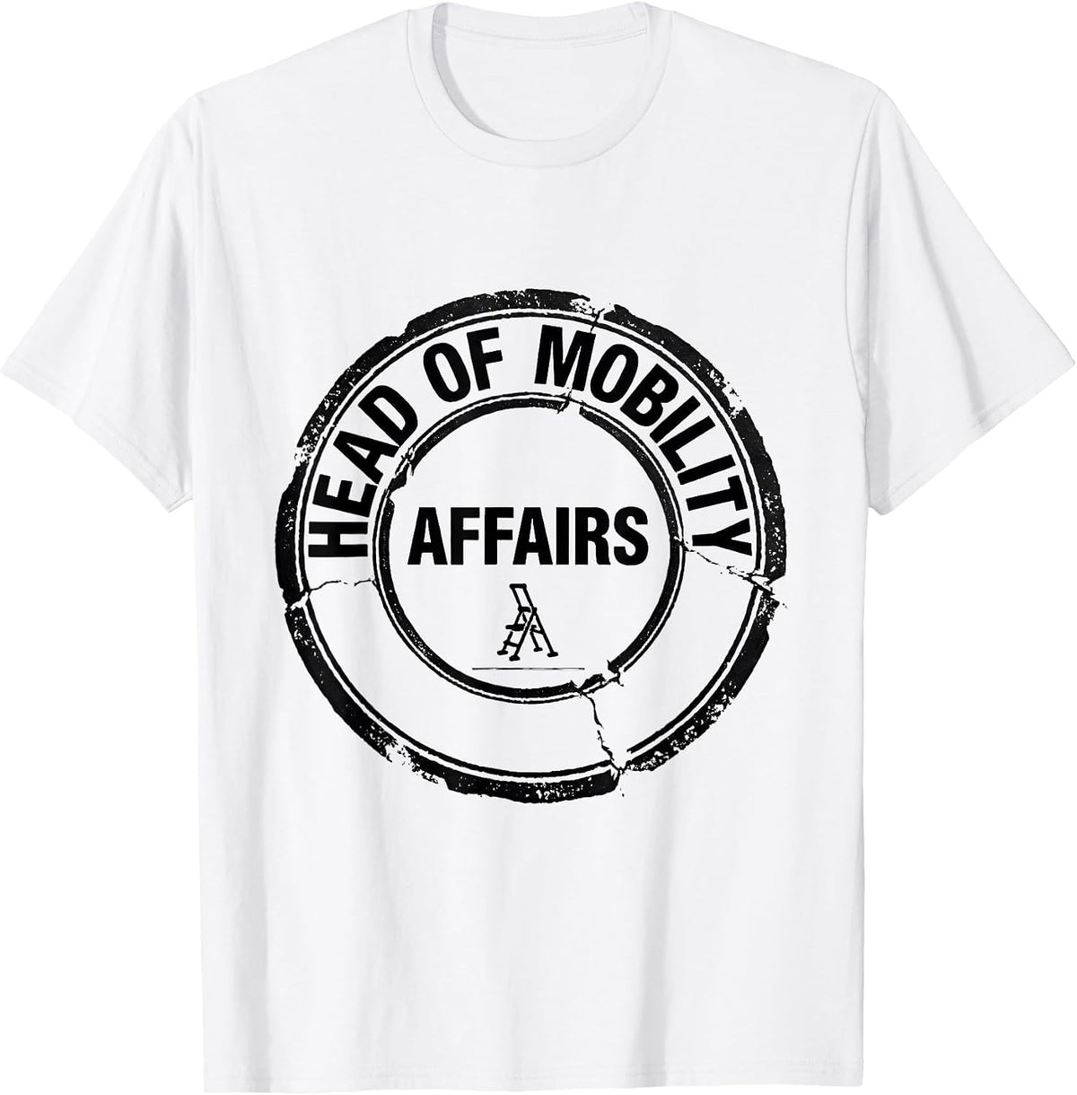 Men's Head Of Mobility Affairs Rubber Stamp Physical Therapist PT T-Shirt - White
