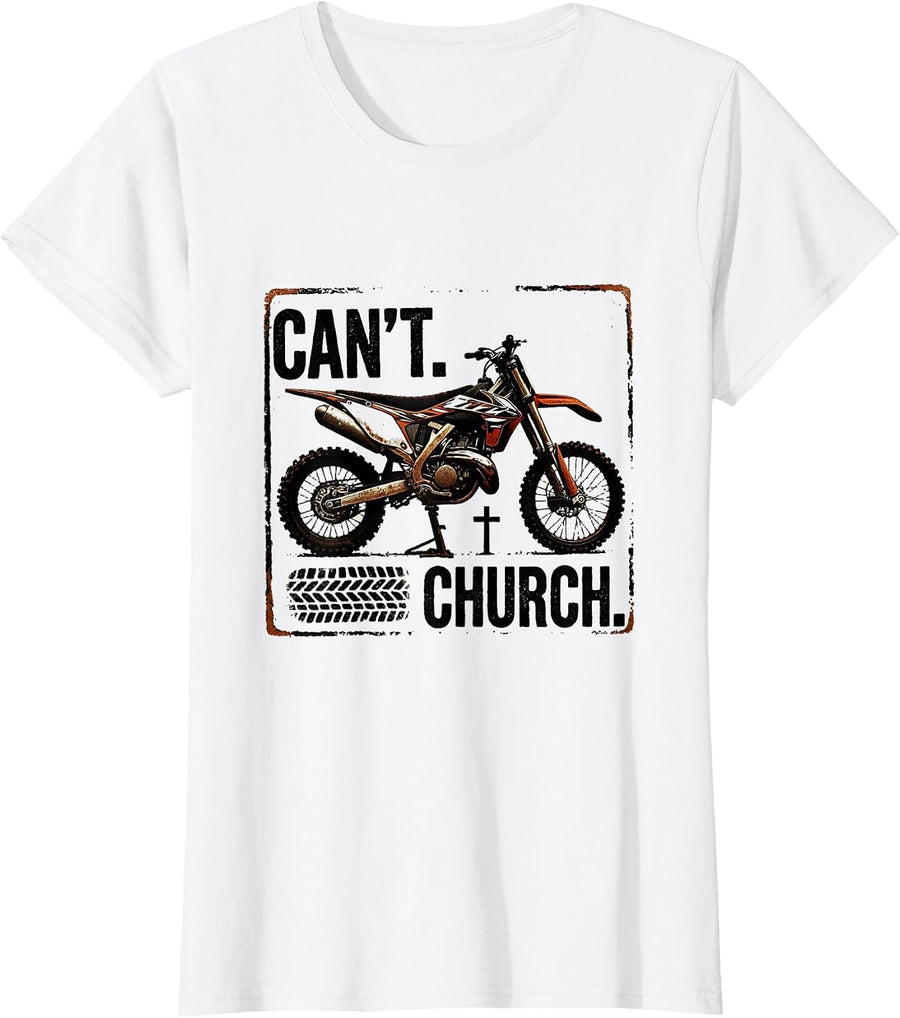 Women's Cant. Church. Rubber Stamp Dirt Bike Motocross Off-Road T-Shirt - White