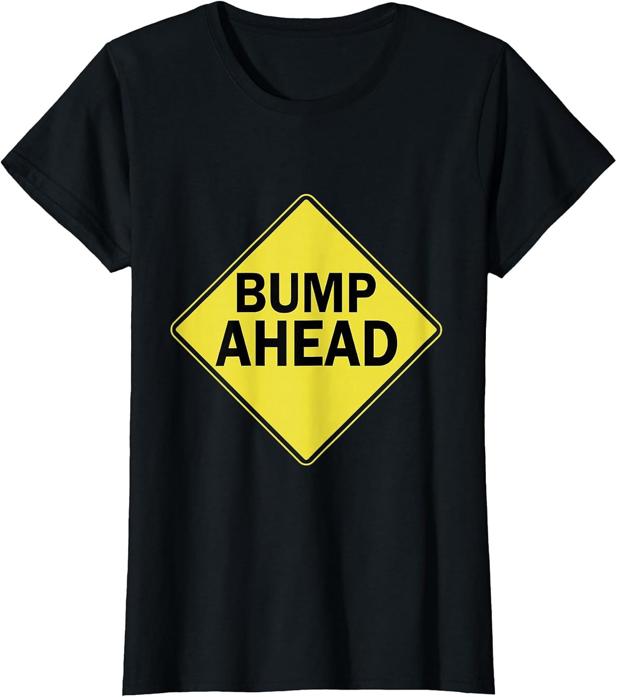 mom tee First Bump tee Bump Ahead Pregnancy Costume T-Shirt - Black