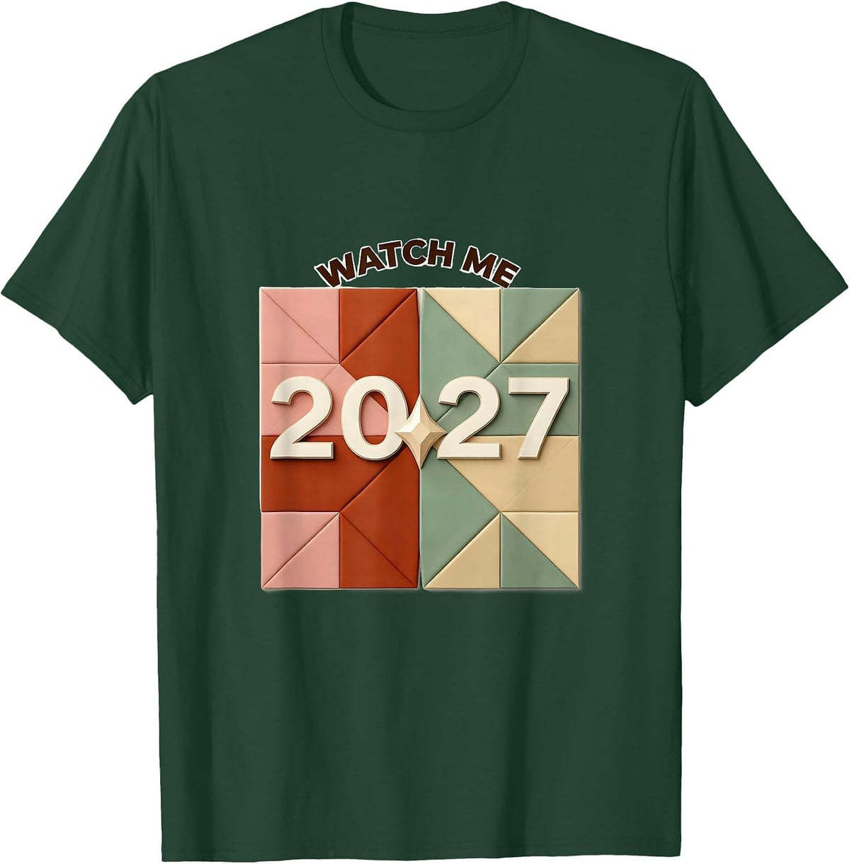 Men's Watch Me, 2027 Playful Festive New Year Eve Party Top T-Shirt - Dark Green