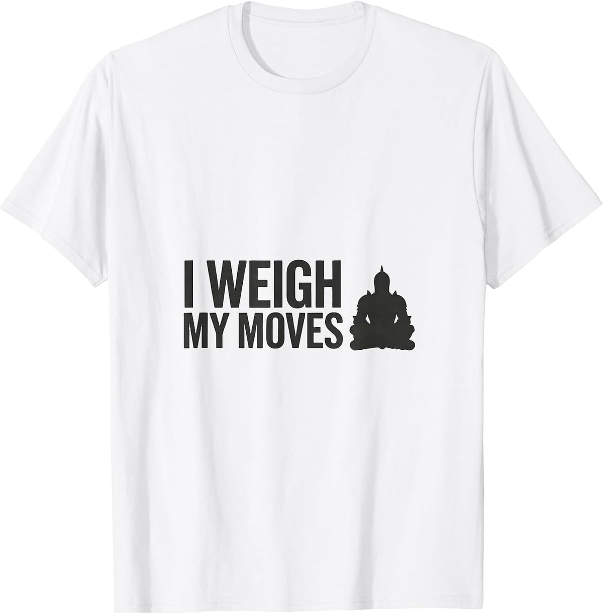 Men's I Weigh My Moves Funny Chess Player Humor Chess Club Gift T-Shirt - White