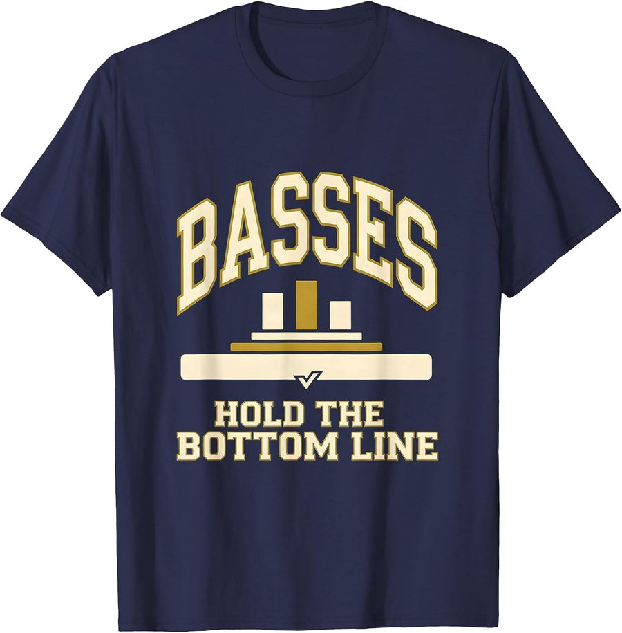 Basses Hold The Bottom Line Sports Choir Singer Humor T-Shirt - Navy Blue