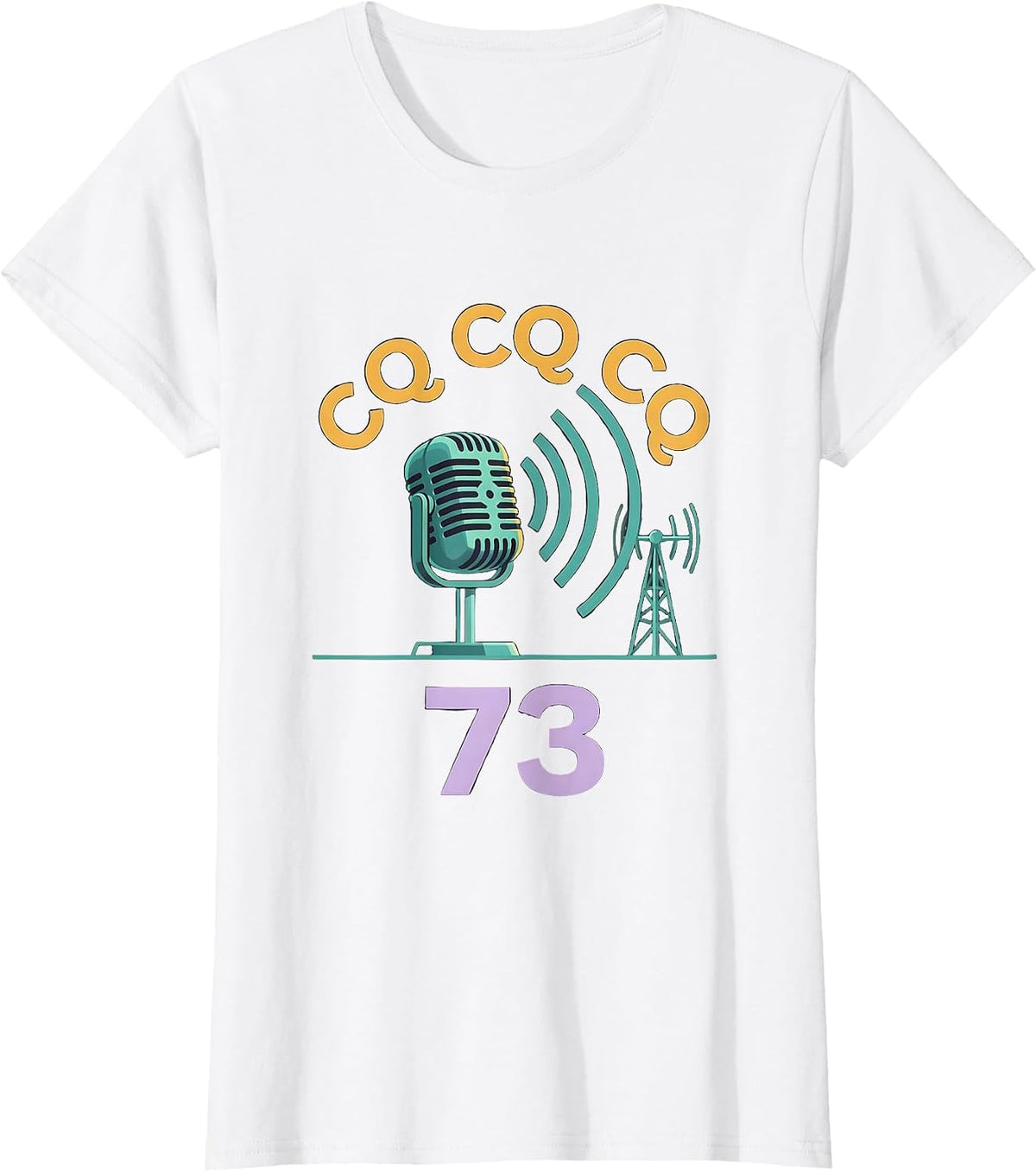CQ CQ CQ · 73 Funny Ham Radio Operator Hobbyist Gift T-Shirt - White