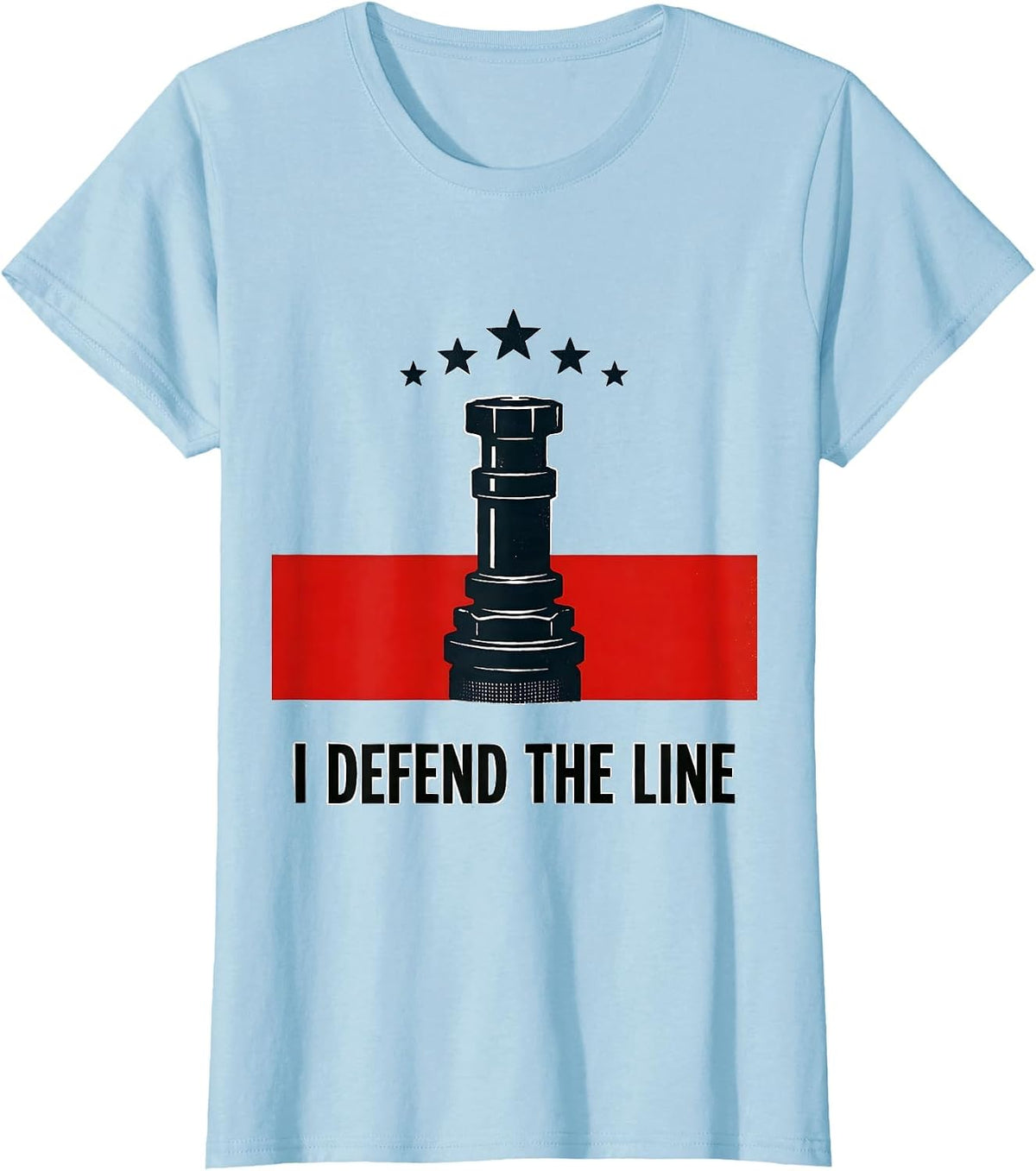 Women's I Defend The Line Stencil Graphic Firefighter Humor T-Shirt - Baby Blue