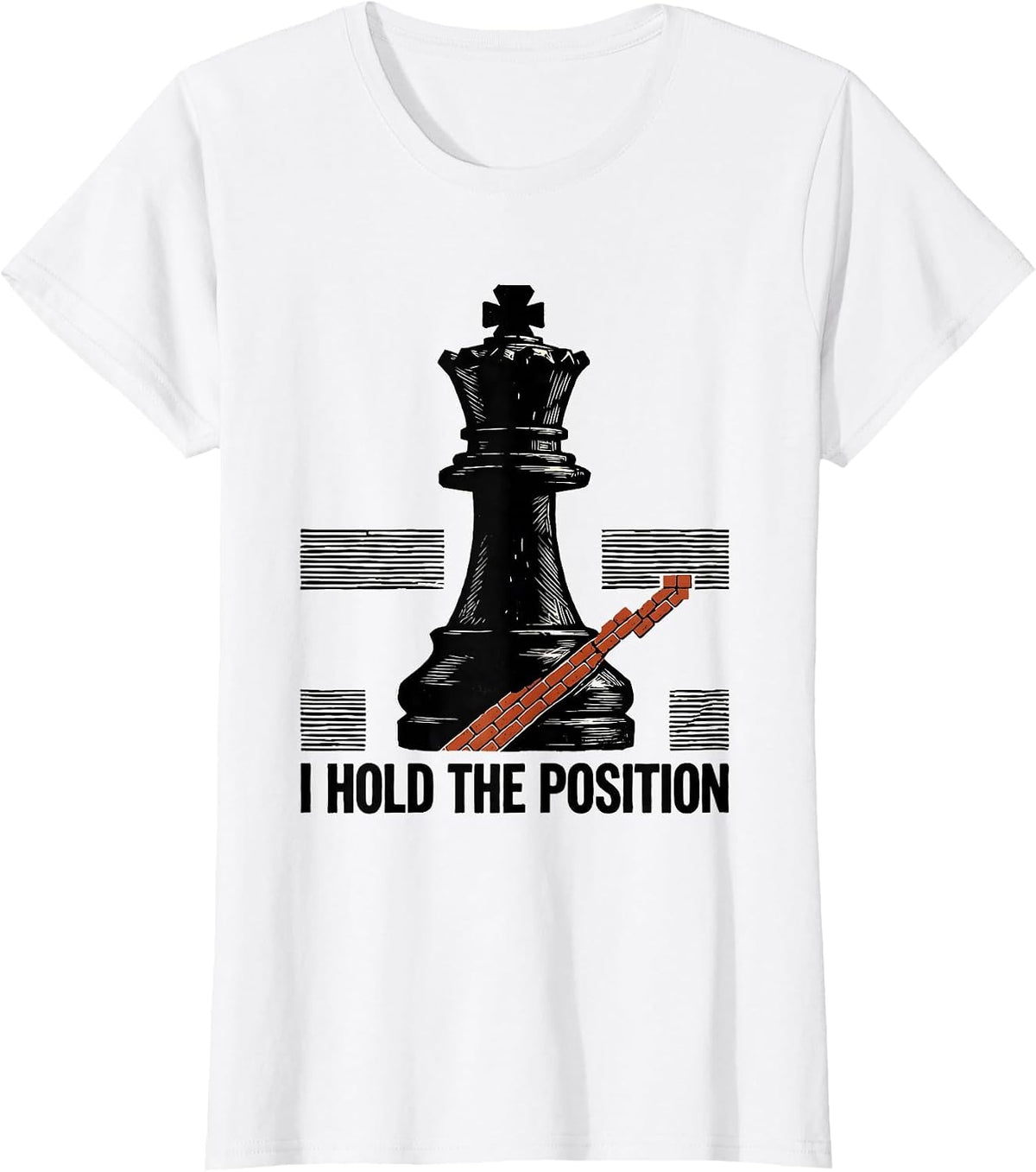 I Hold The Position Funny Chess Player Humor Vintage Chess T-Shirt - White