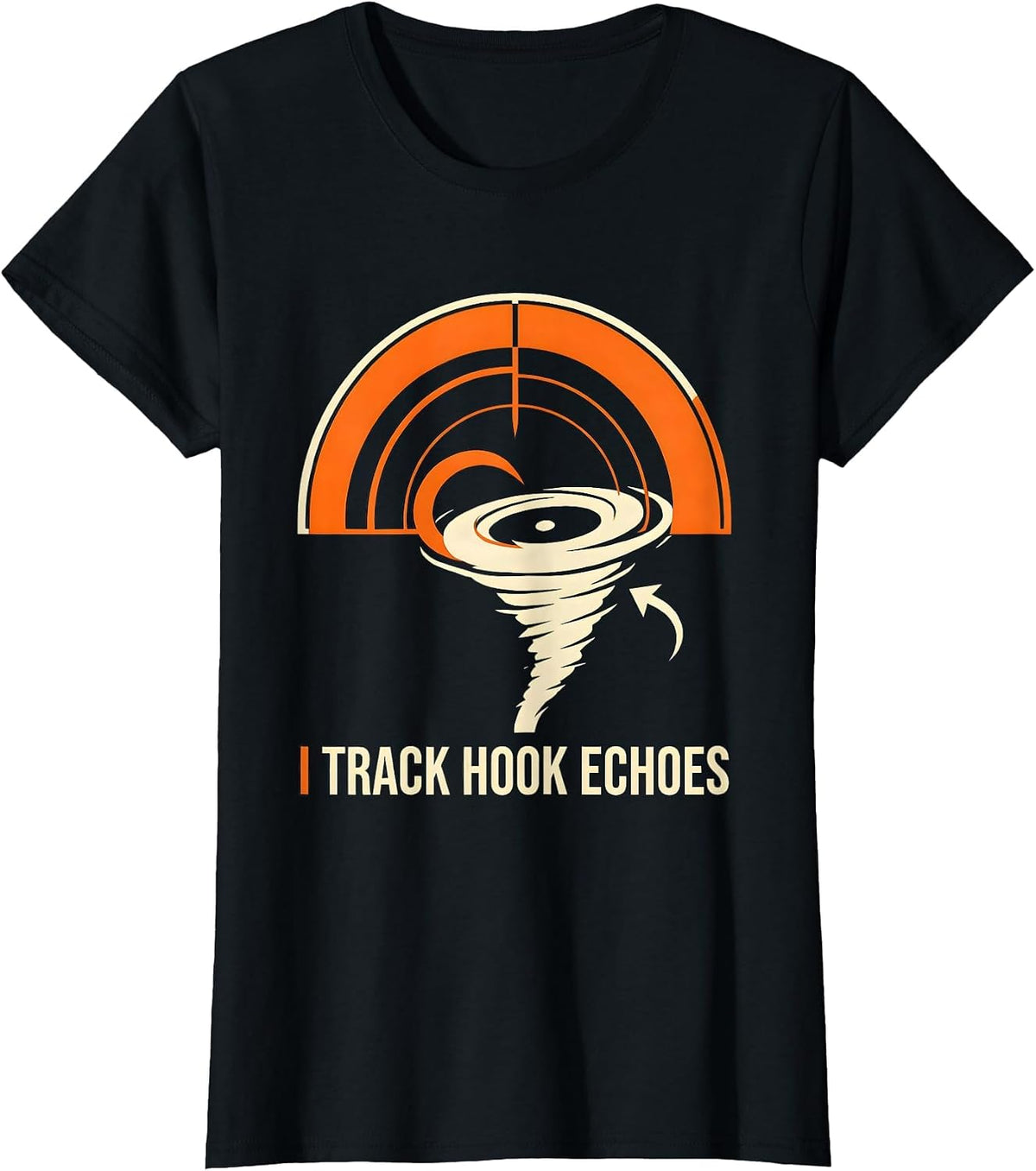 Women's I Track Hook Echoes Stencil Graphic Storm Chaser Meteorology T-Shirt - Black
