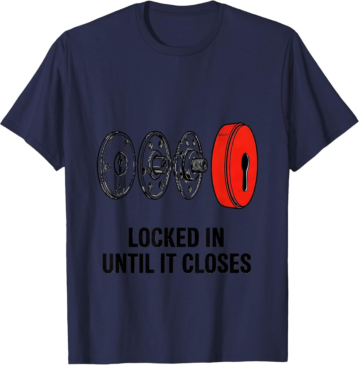 Men's Locked In Until It Closes Funny Realtor Real Estate Agent T-Shirt - Navy Blue