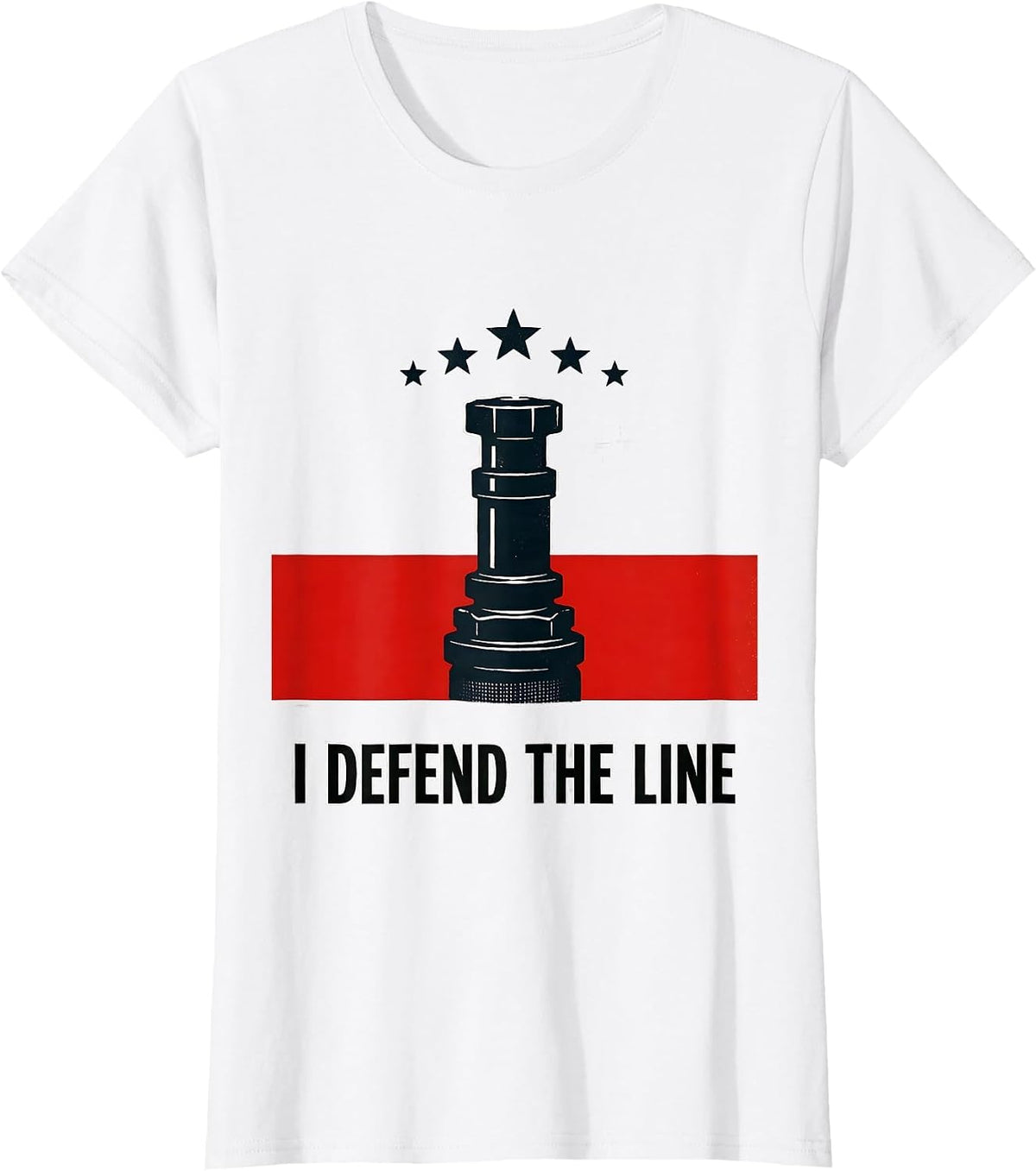 Women's I Defend The Line Stencil Graphic Firefighter Humor T-Shirt - White