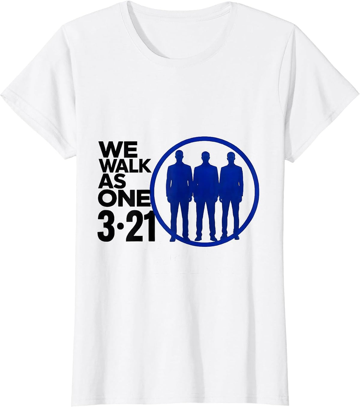 We Walk As One, 321 Down Syndrome Awareness Family Support T-Shirt - White