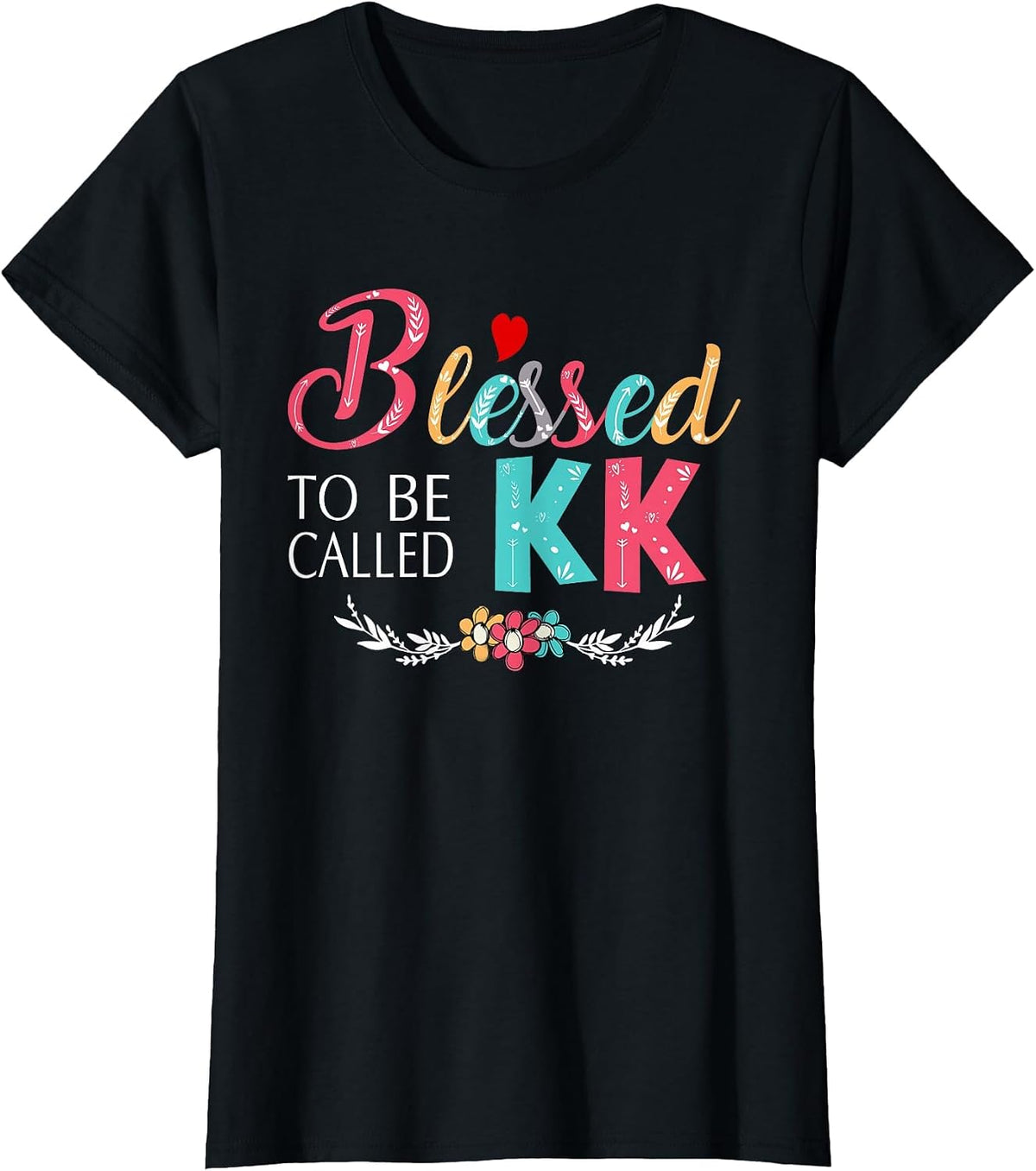 Grandma tee - Blessed to be Called KK Colorful Art T-Shirt - Black