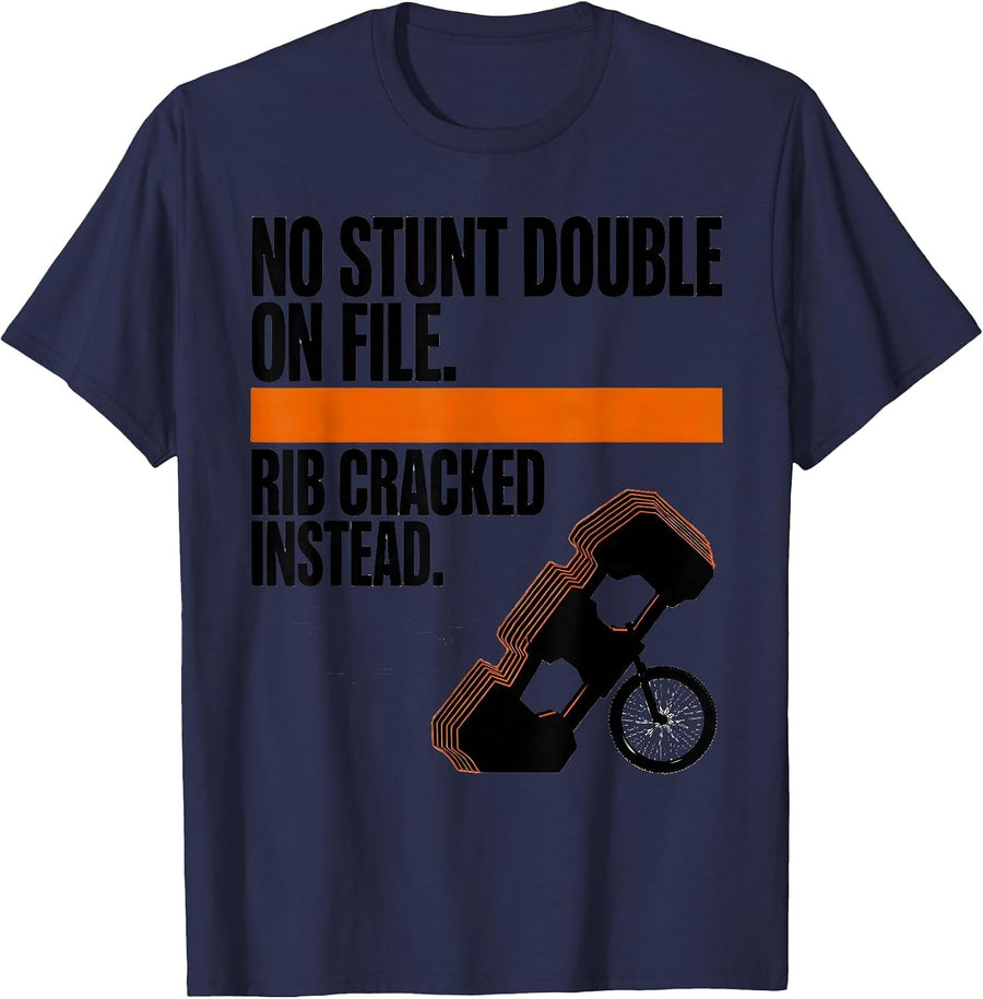 No Stunt Double On File Rib Cracked Instead Funny T-Shirt - Navy Blue