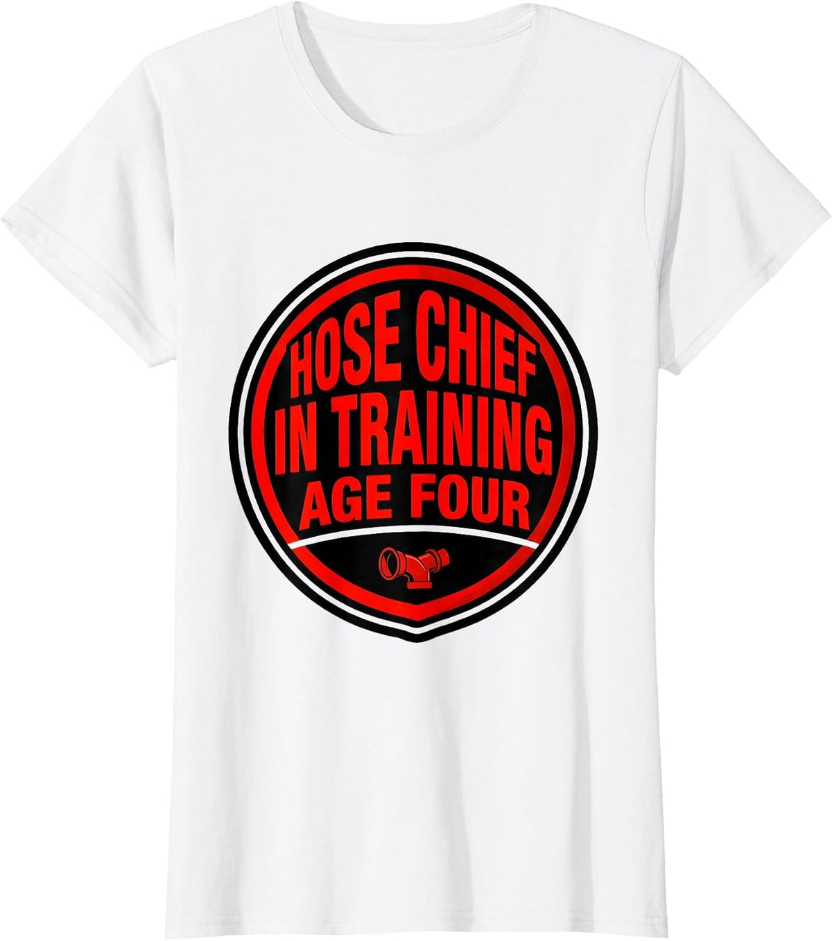 Hose Chief In Training Age Four Funny Firefighter Kids T-Shirt - White