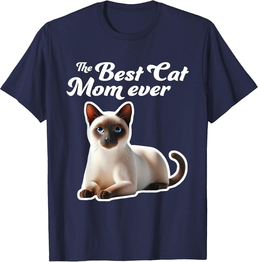 Best Cat Mom Ever - Siamese Cat T-Shirt - Navy Blue