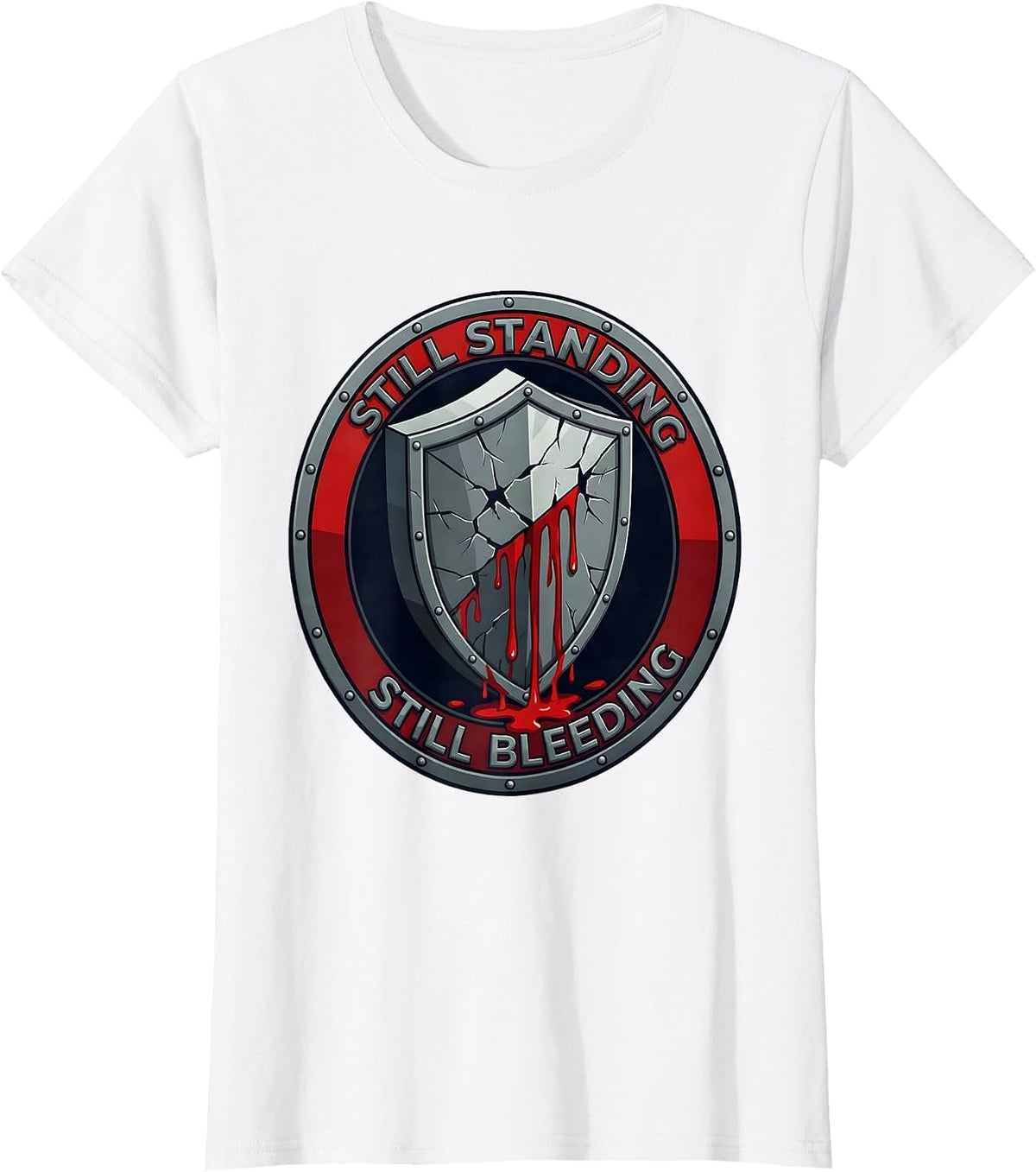 Still Standing Still Bleeding Bold Survivor Design T-Shirt - White
