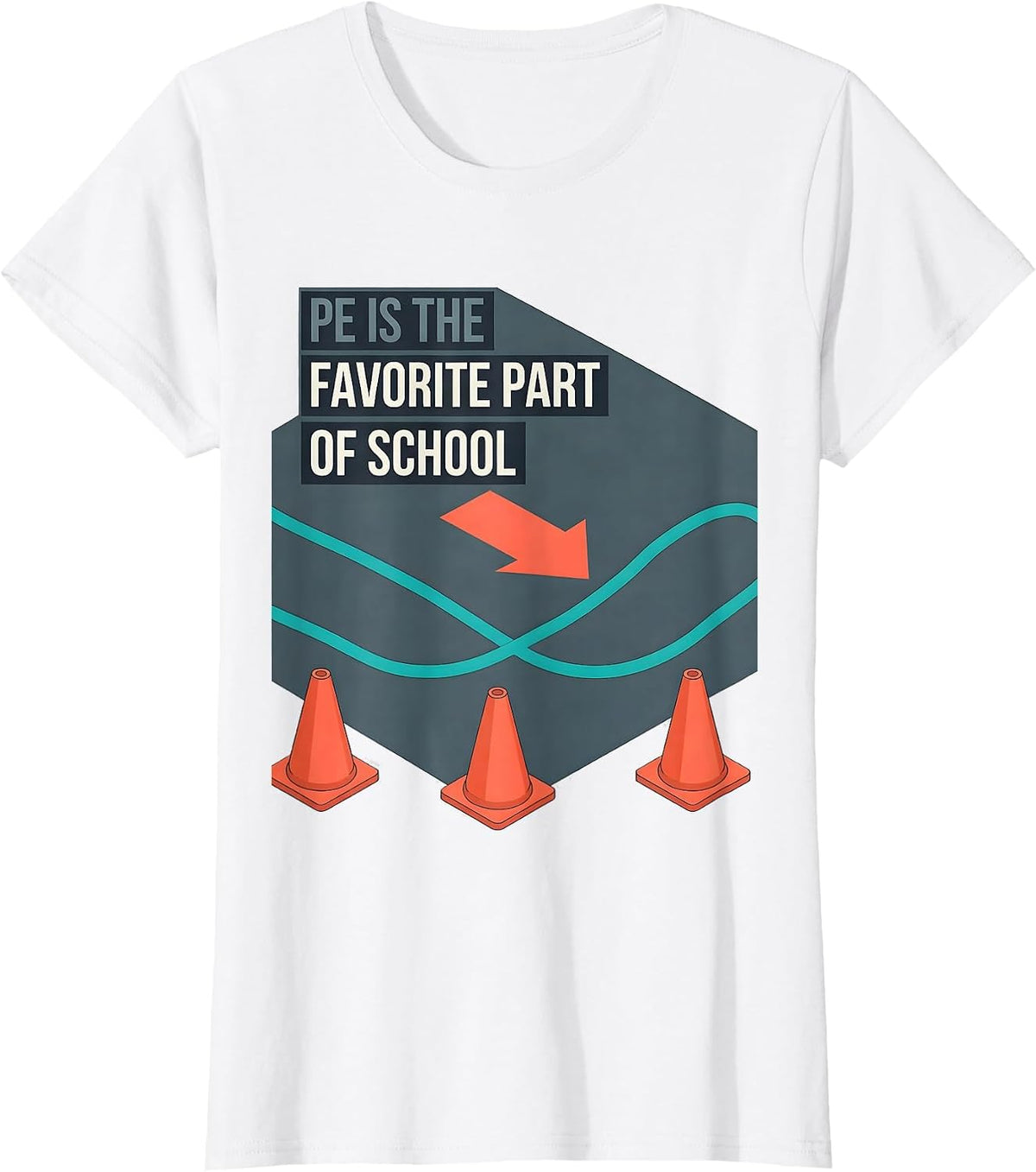 Women's PE Is The Favorite Part Of School Gym Teacher Physical T-Shirt - White