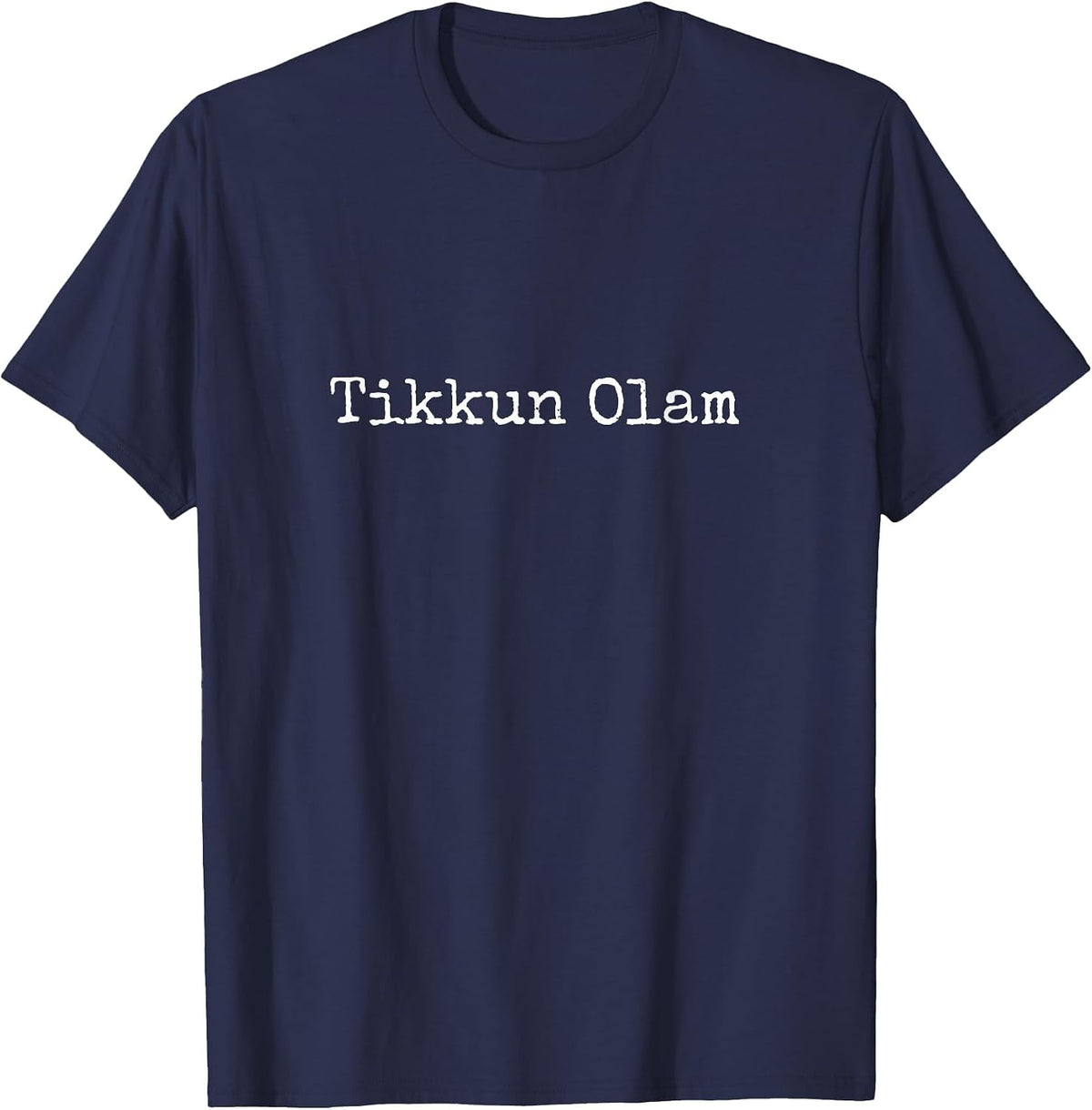 Tikkun Olam Hebrew Jewish Phrase T-Shirt - Navy Blue