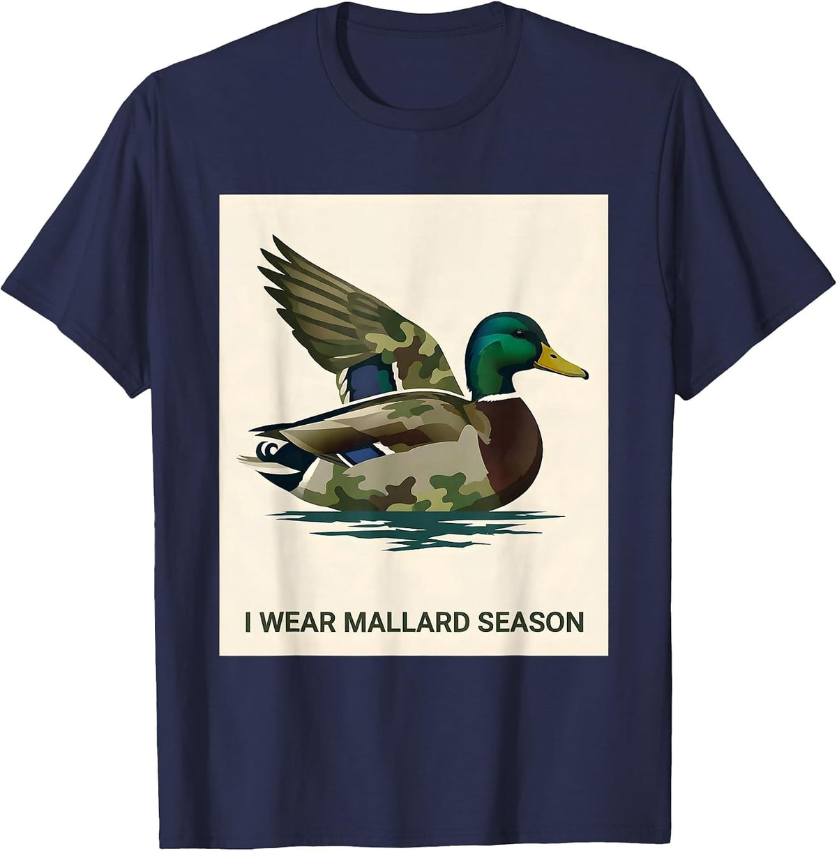 Men's I Wear Mallard Season Minimalist Hunting Gift Waterfowl T-Shirt - Navy Blue