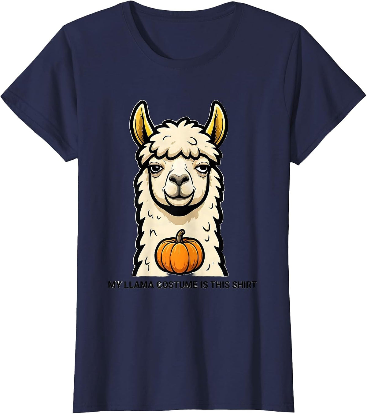 Women's My Llama Costume Is This Shirt Funny Novelty Animal Lover T-Shirt - Navy Blue