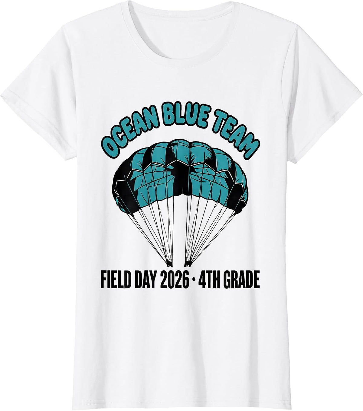 OCEAN BLUE TEAM FIELD DAY 2026 4TH GRADE School Spirit T-Shirt - White