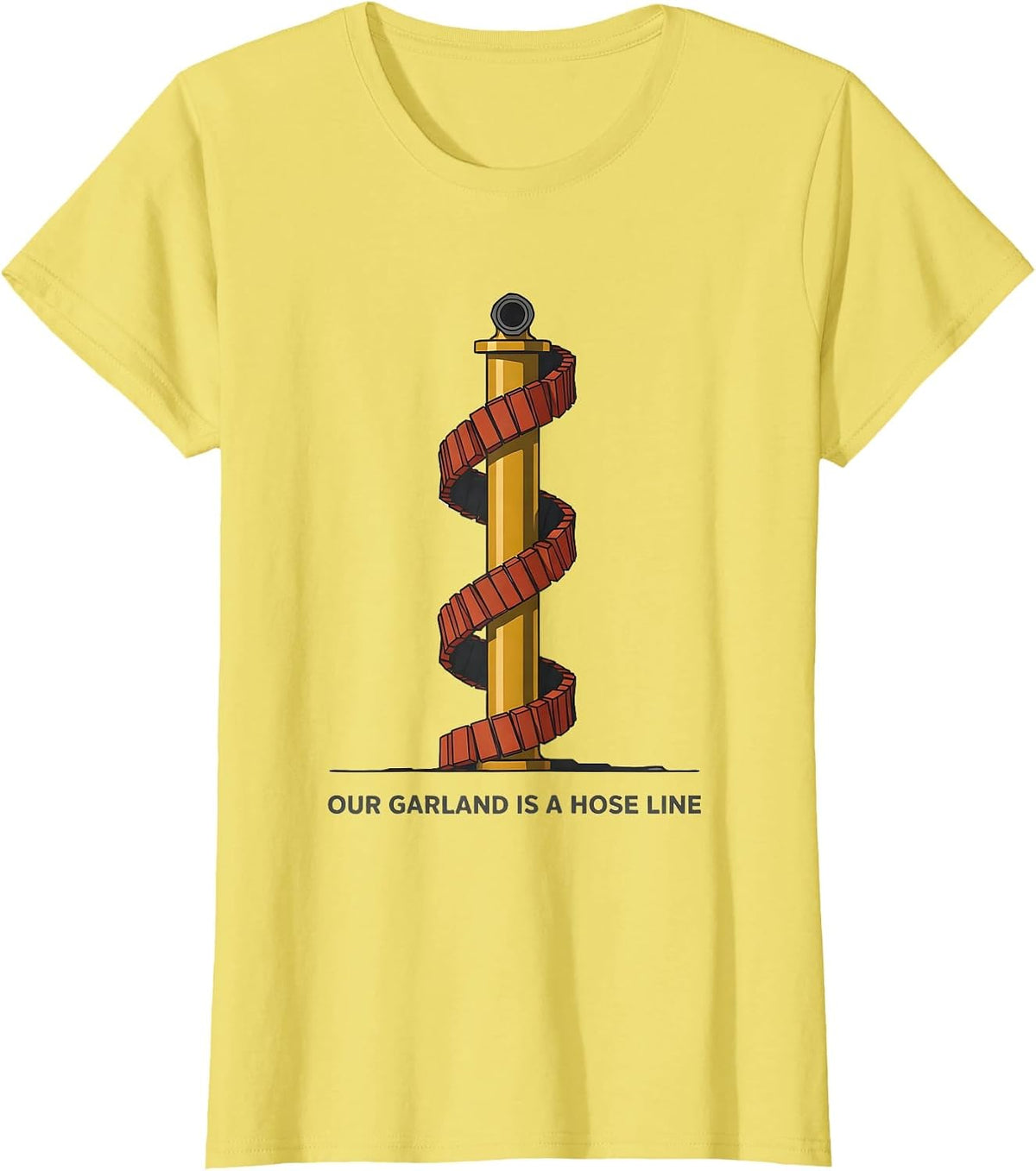Our Garland Is A Hose Line Midcentury Modern Firefighter T-Shirt - Lemon Yellow