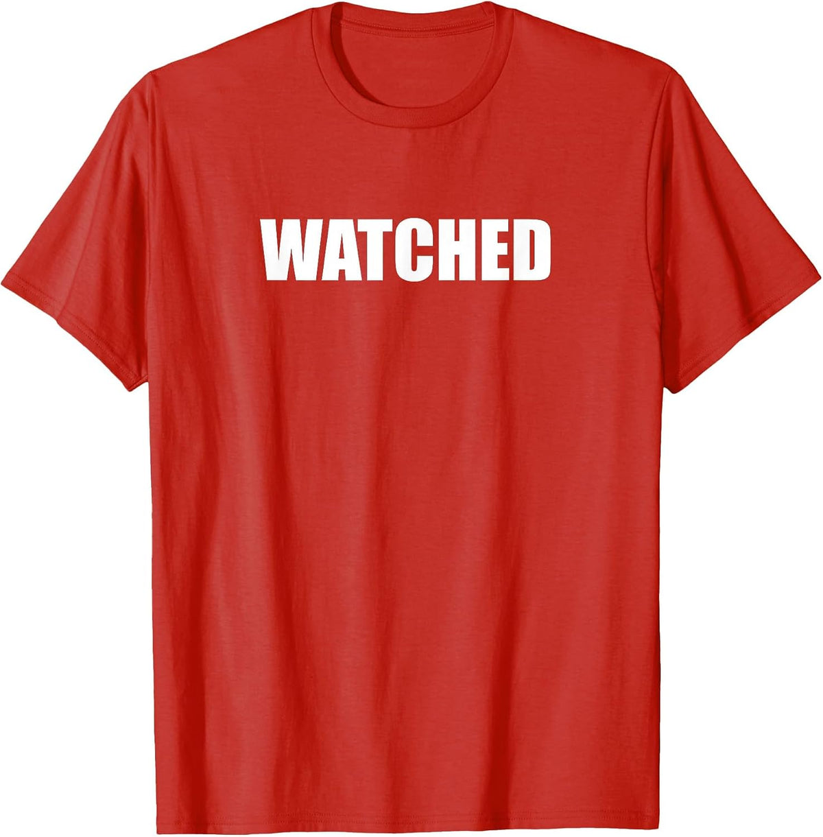 Watched T-Shirt - Red
