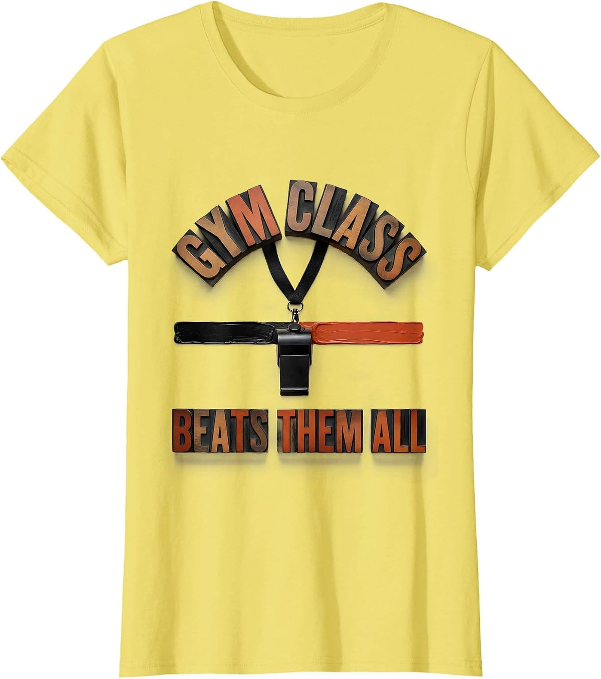 Gym Class Beats Them All Wood Type Letterpress PE Teacher T-Shirt - Lemon Yellow