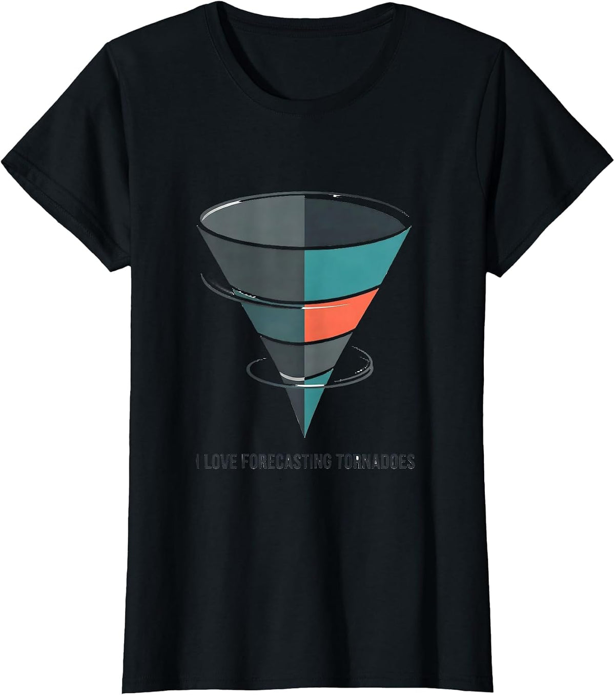 I Love Forecasting Tornadoes Storm Chaser Meteorology T-Shirt - Black