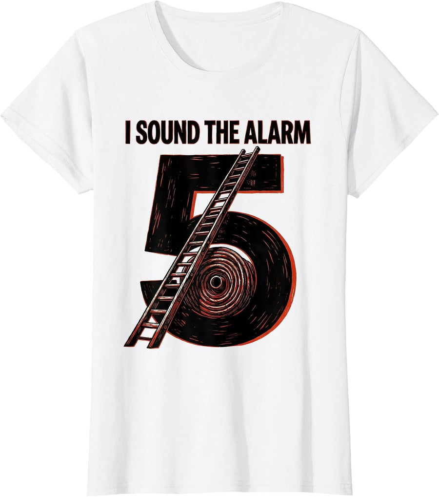 Women's I Sound The Alarm — 5 Firefighter 5th Birthday Toddler Boy T-Shirt - White