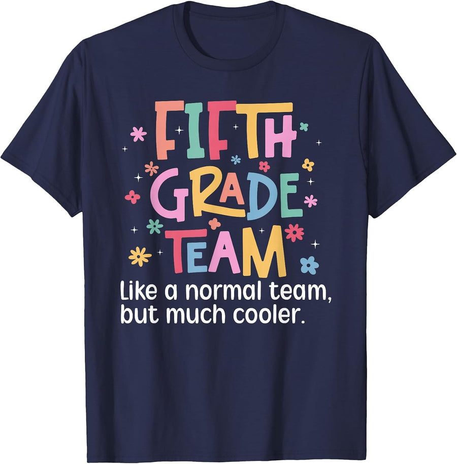 Fifth Grade Team Definition 5th Grade Teacher T-Shirt - Navy Blue