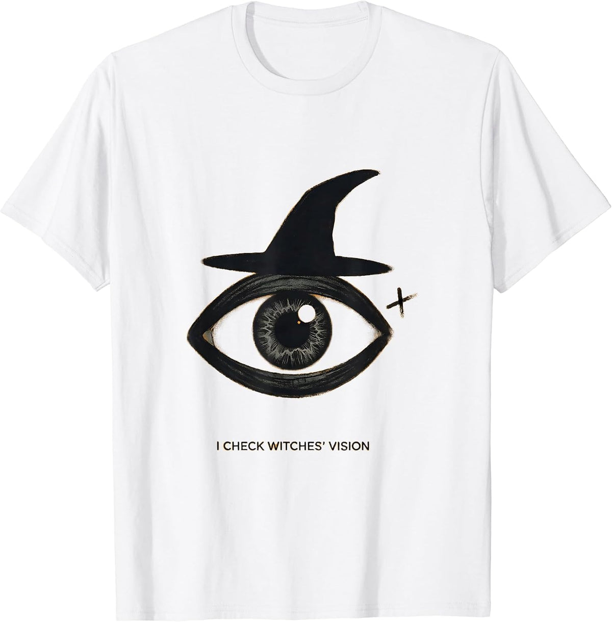 Men's I Check Witches Vision Funny Optometrist Halloween Eye T-Shirt - White