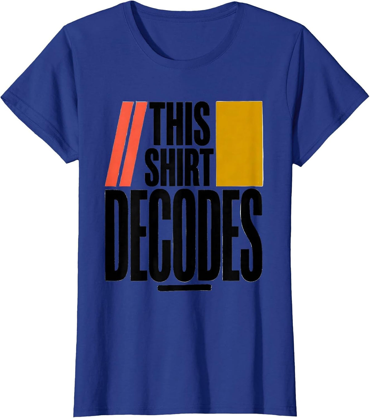 Women's This Shirt Decodes Structured Literacy Reading Teacher T-Shirt - Royal Blue