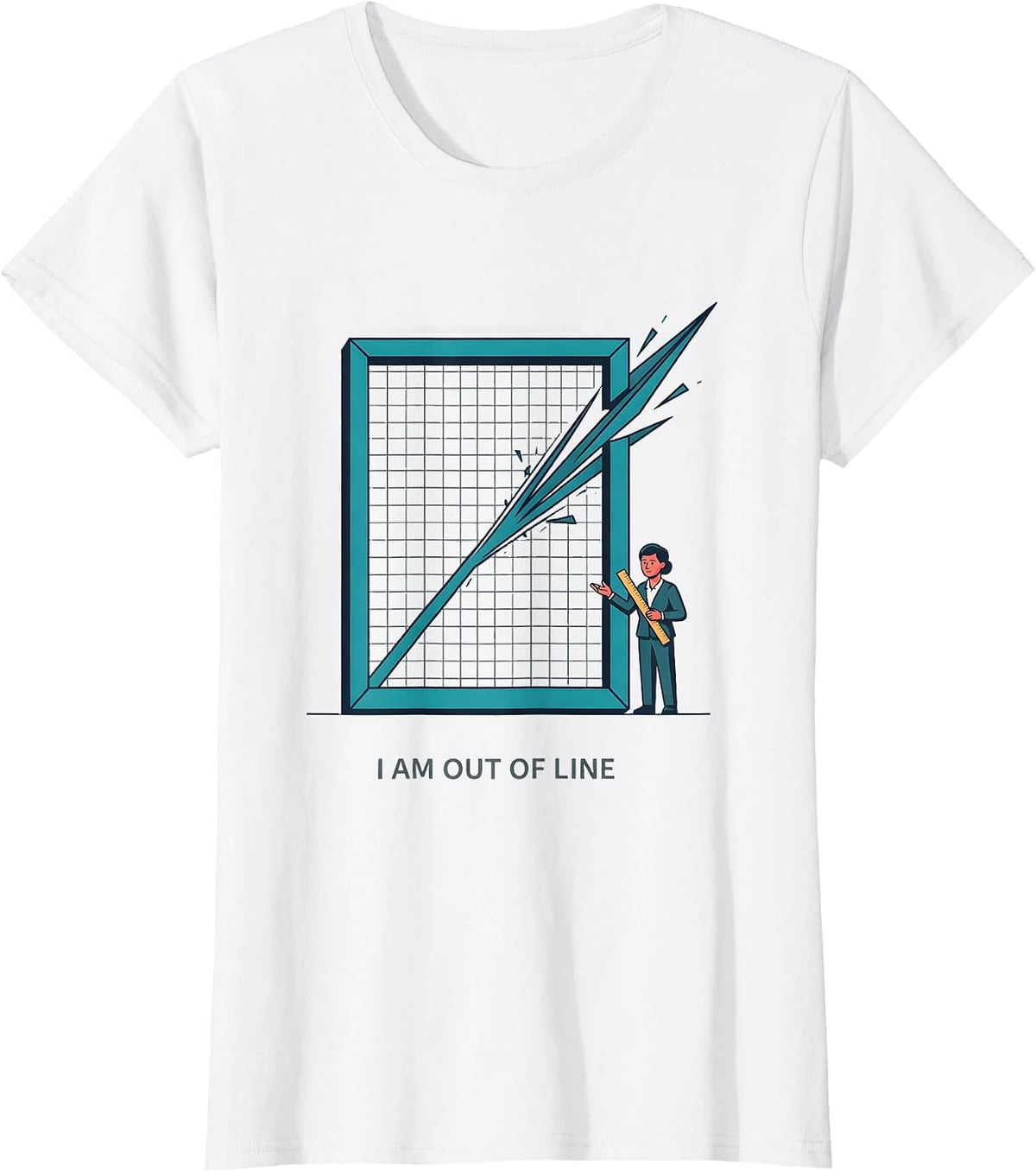 I Am Out Of Line Funny Math Teacher Gift Math Pun Humor T-Shirt - White