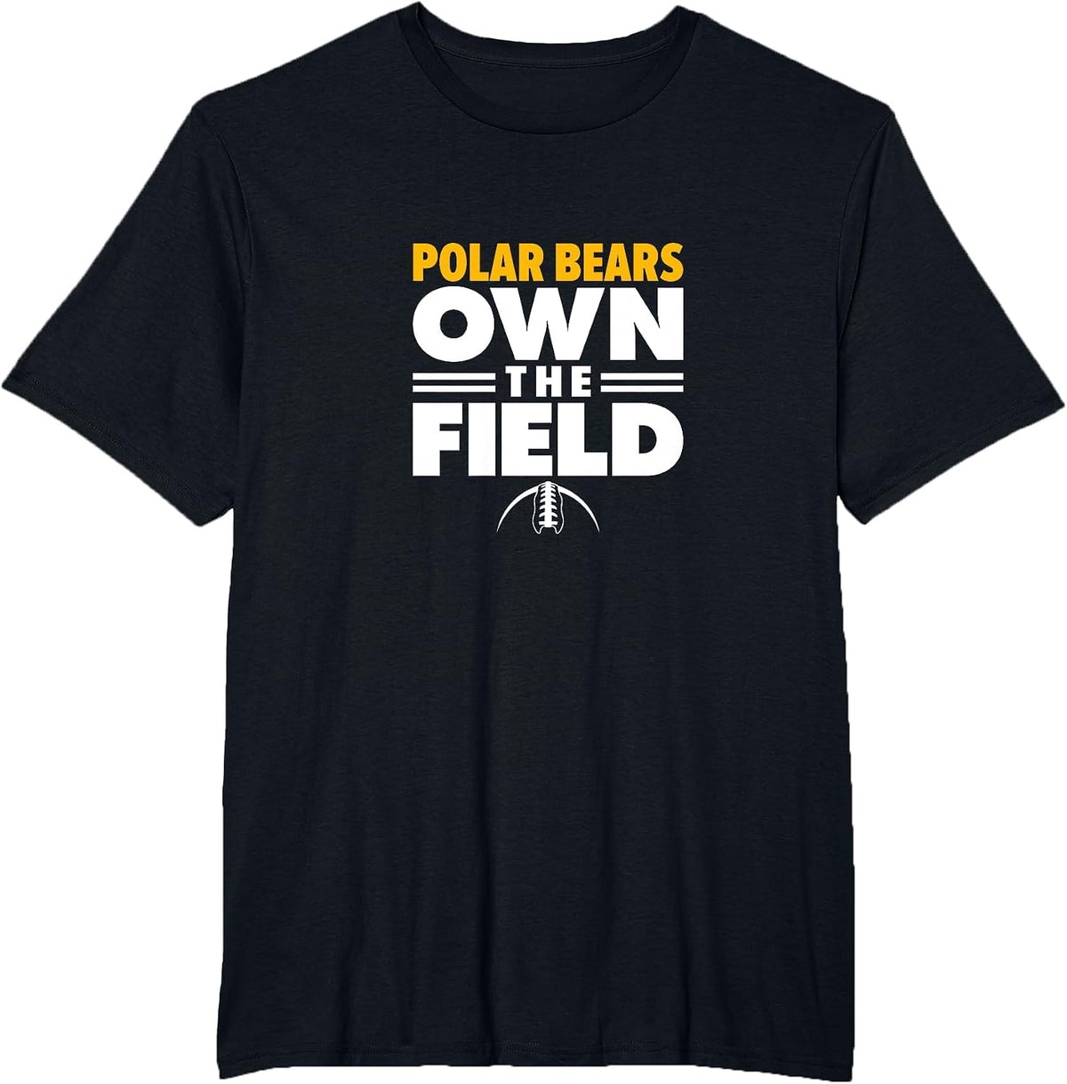 Jackson Polar Bears Own the Field T-Shirt - Black
