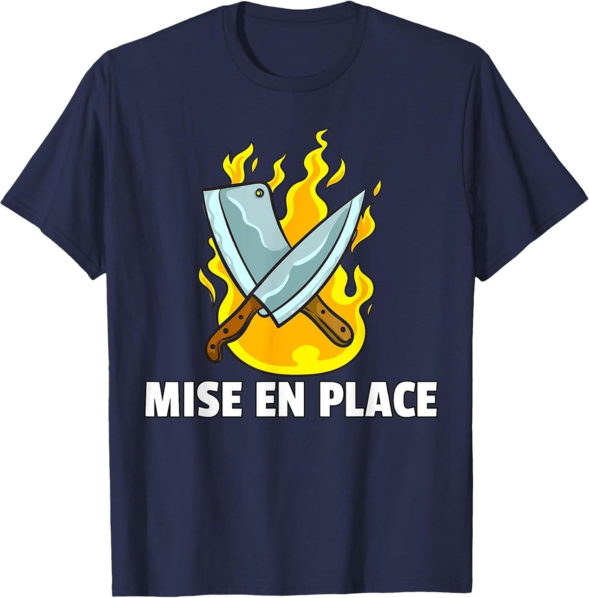 Mise en Place Culinary Kitchen for Chef Cook T-Shirt - Navy Blue