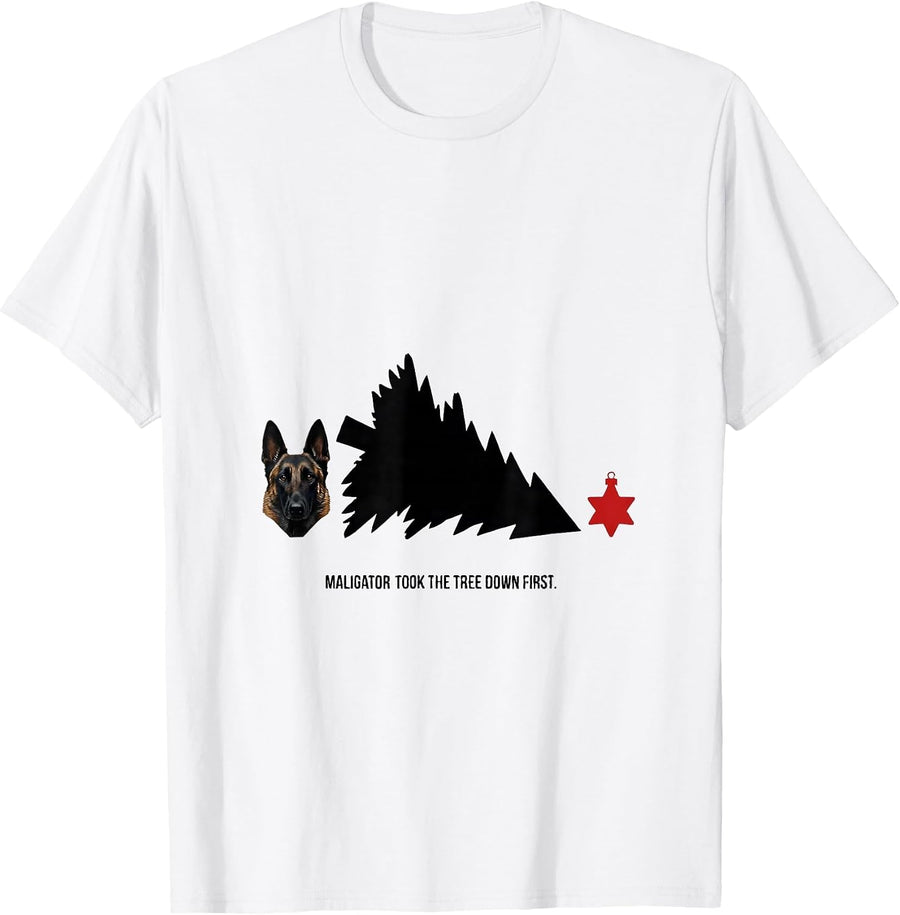 Men's Maligator Took The Tree Down First Funny Belgian Malinois T-Shirt - White