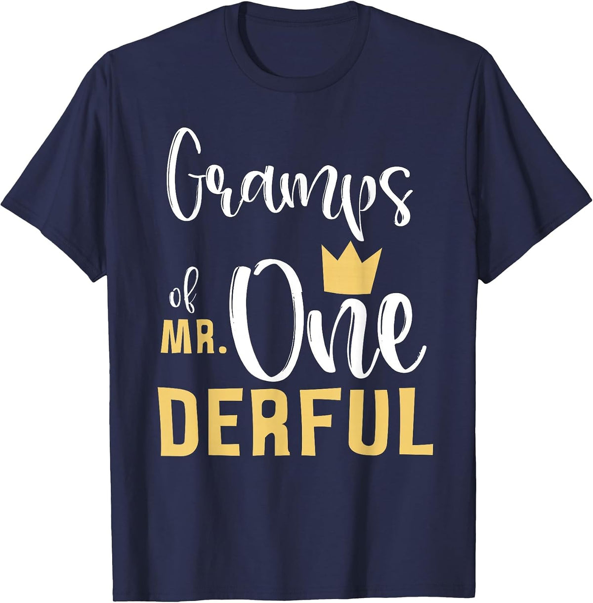 Gramps of Mr Onederful 1st Birthday First One-Derful Grandpa T-Shirt - Navy Blue